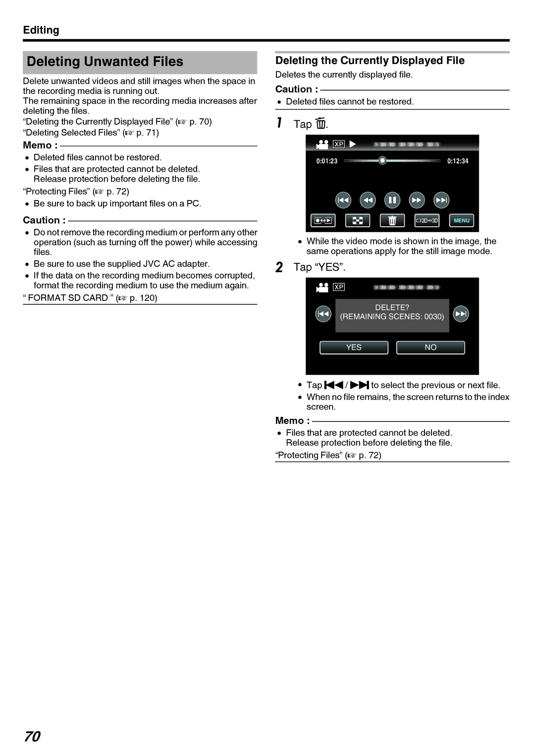 JVC GY-HMZ1U, GY-HMZ1E manual Deleting Unwanted Files, Editing, Deleting the Currently Displayed File, Tap a, Tap YES 