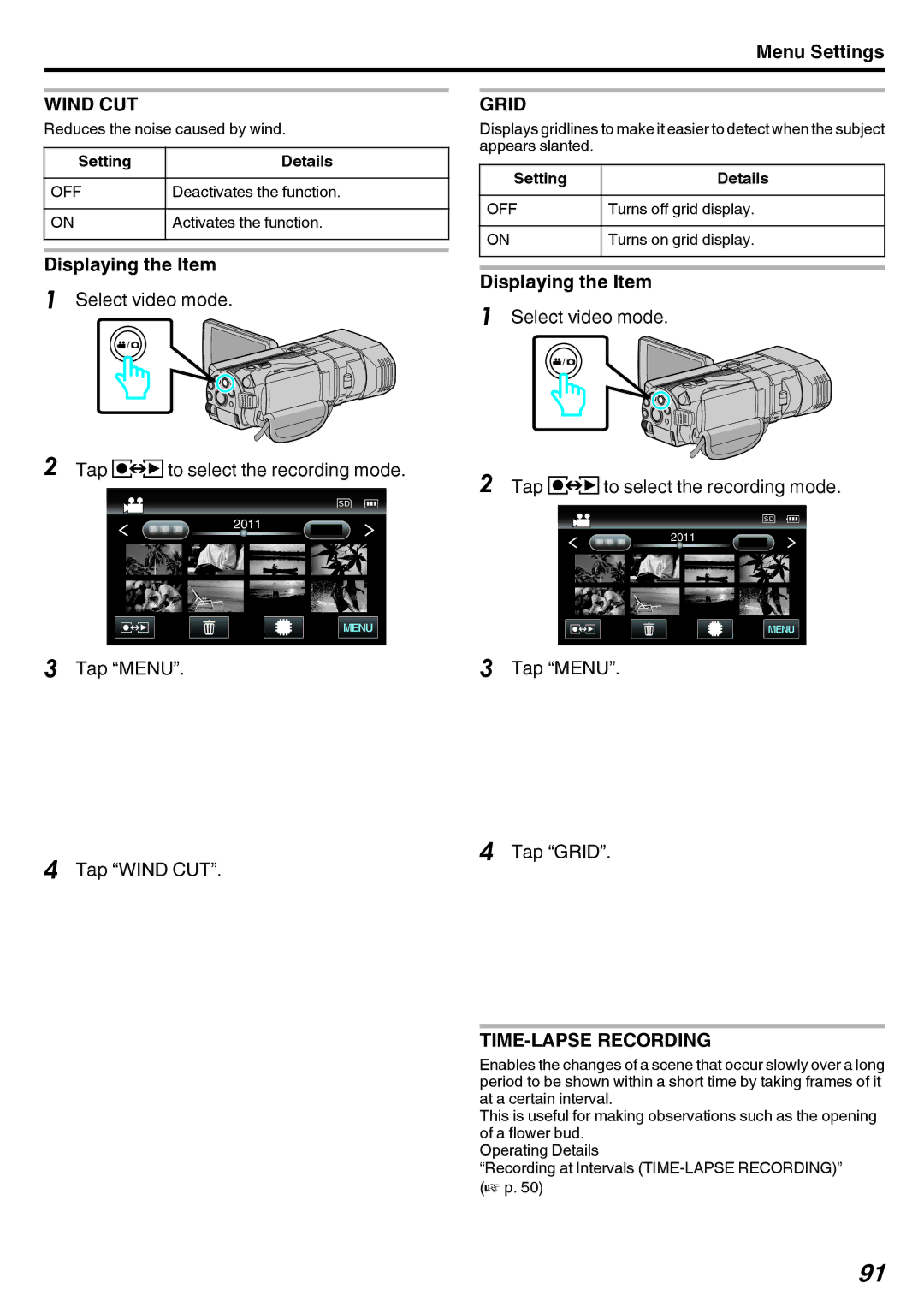 JVC GY-HMZ1E, GY-HMZ1U manual Tap Menu Tap Wind CUT, Tap Menu Tap Grid, TIME-LAPSE Recording 