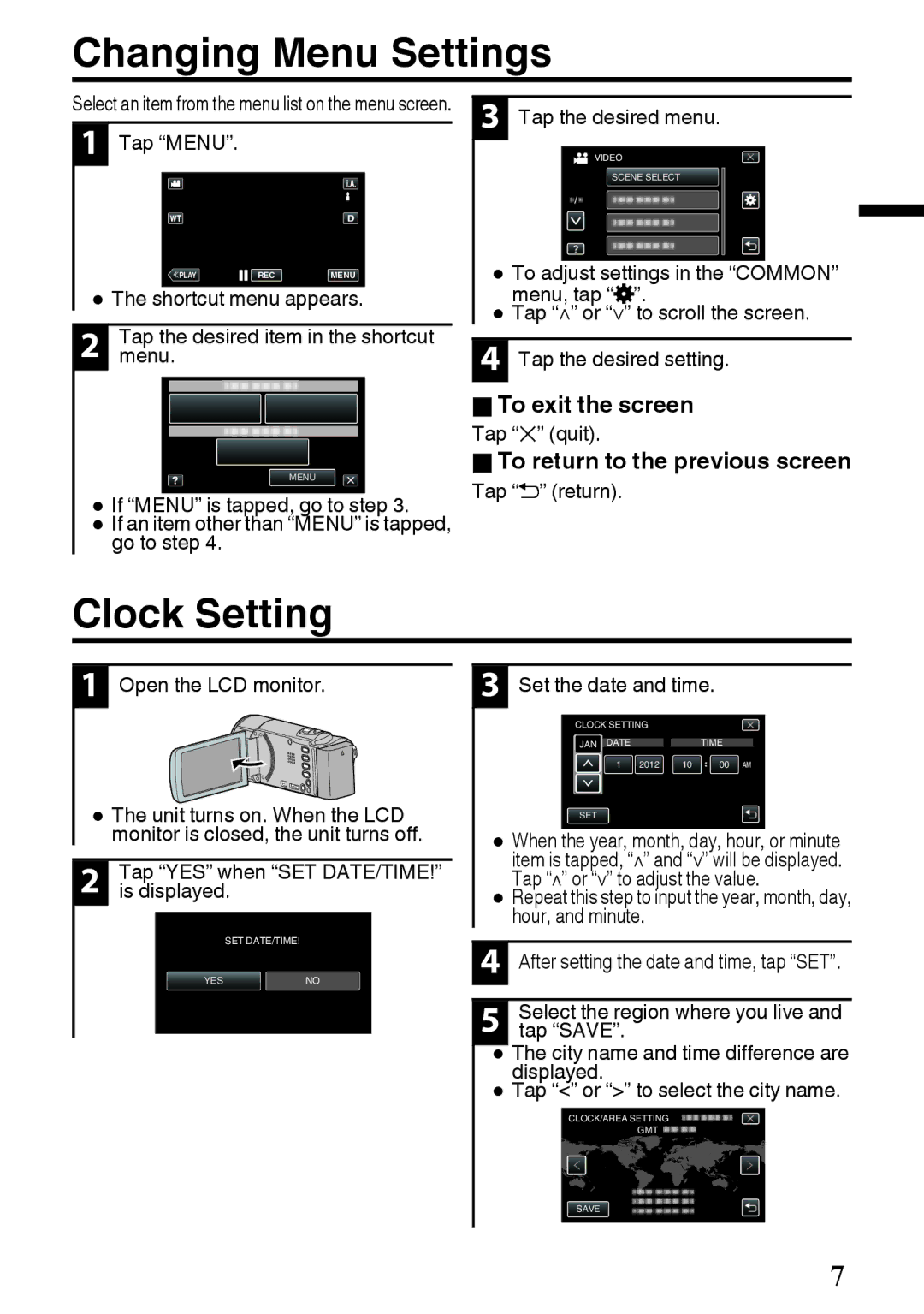 JVC GZ-E200 manual Changing Menu Settings, Clock Setting, OTo exit the screen, OTo return to the previous screen 