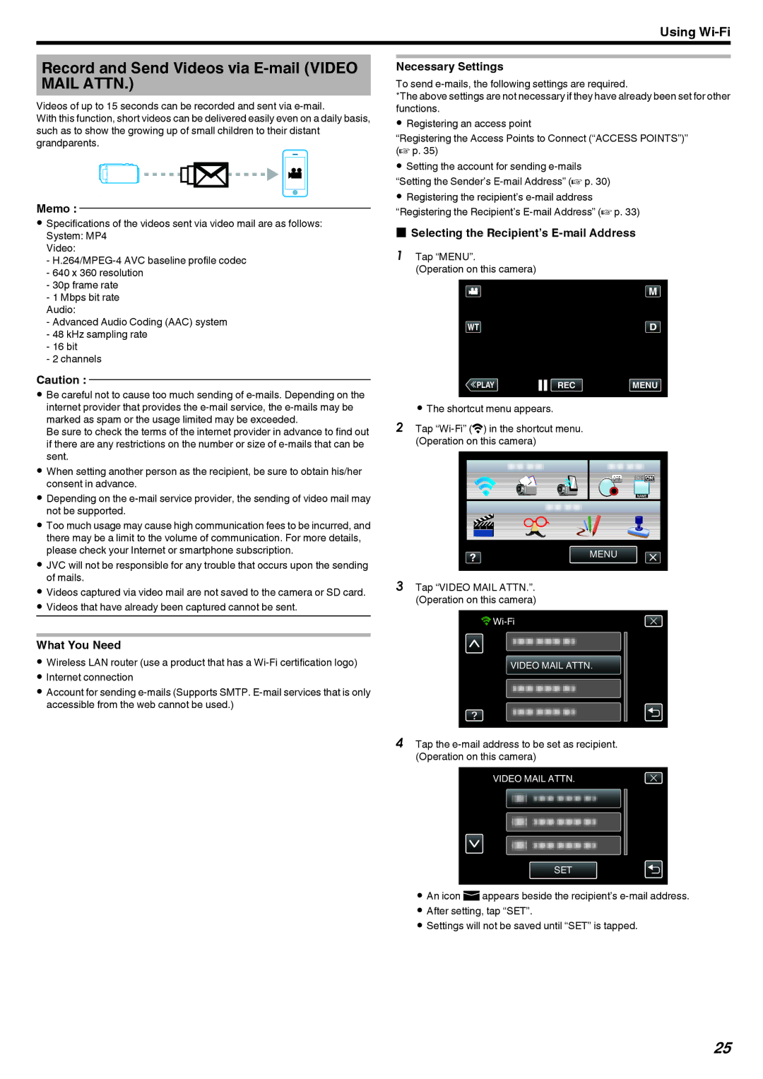 JVC GZ-EX250, GZ-EX210 Record and Send Videos via E-mail Video Mail Attn, Tap Video Mail ATTN.. Operation on this camera 