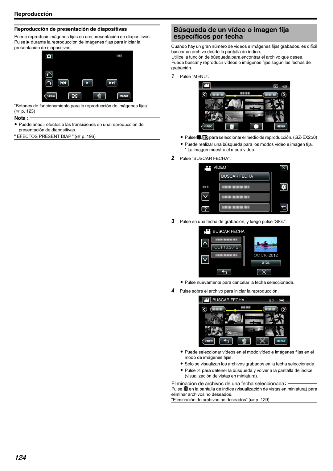 JVC GZ-EX210 Búsqueda de un vídeo o imagen fija específicos por fecha, 124, Reproducción de presentación de diapositivas 