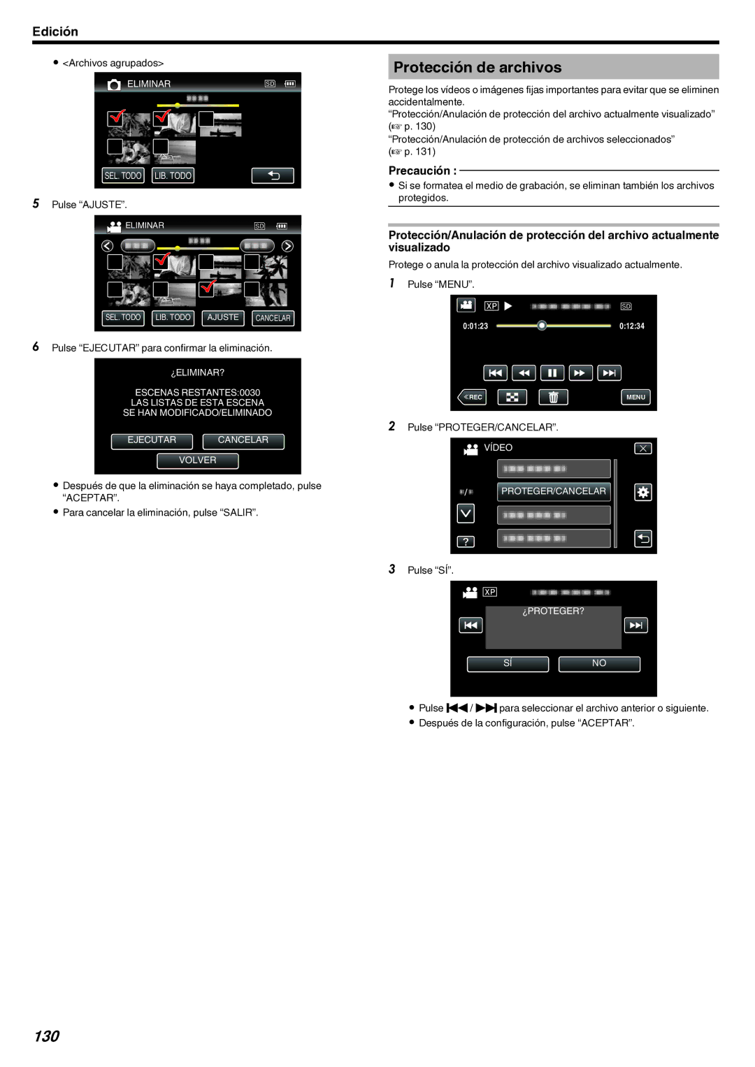 JVC GZ-EX210 manual Protección de archivos, 130, Archivos agrupados, Pulse Ejecutar para confirmar la eliminación 