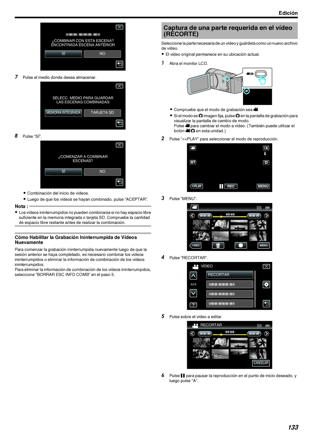 JVC GZ-EX210 Captura de una parte requerida en el vídeo Recorte, 133, Pulse el medio donde desea almacenar, Pulse Recortar 