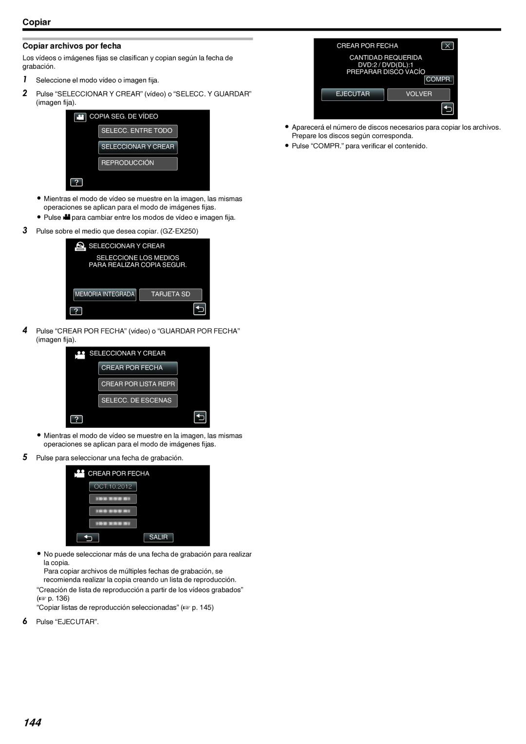 JVC GZ-EX210 manual 144, Copiar archivos por fecha, Pulse Crear POR Fecha vídeo o Guardar POR Fecha imagen fija 