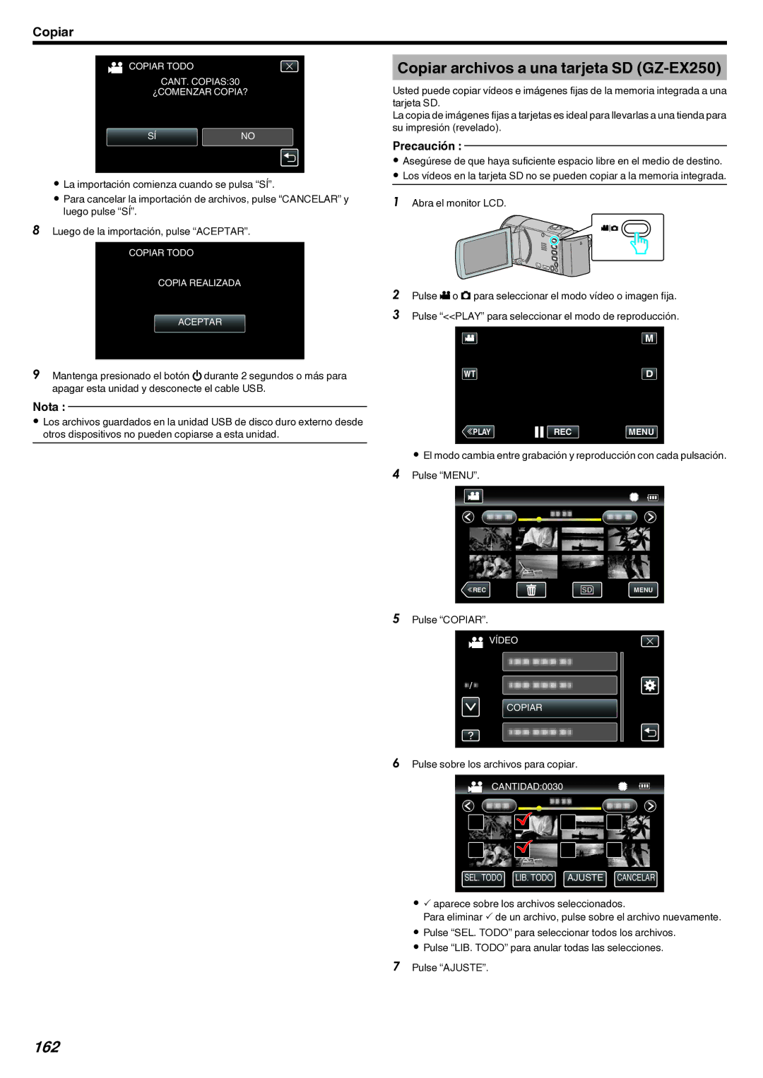 JVC GZ-EX210 manual Copiar archivos a una tarjeta SD GZ-EX250, 162, Pulse Copiar, Pulse sobre los archivos para copiar 