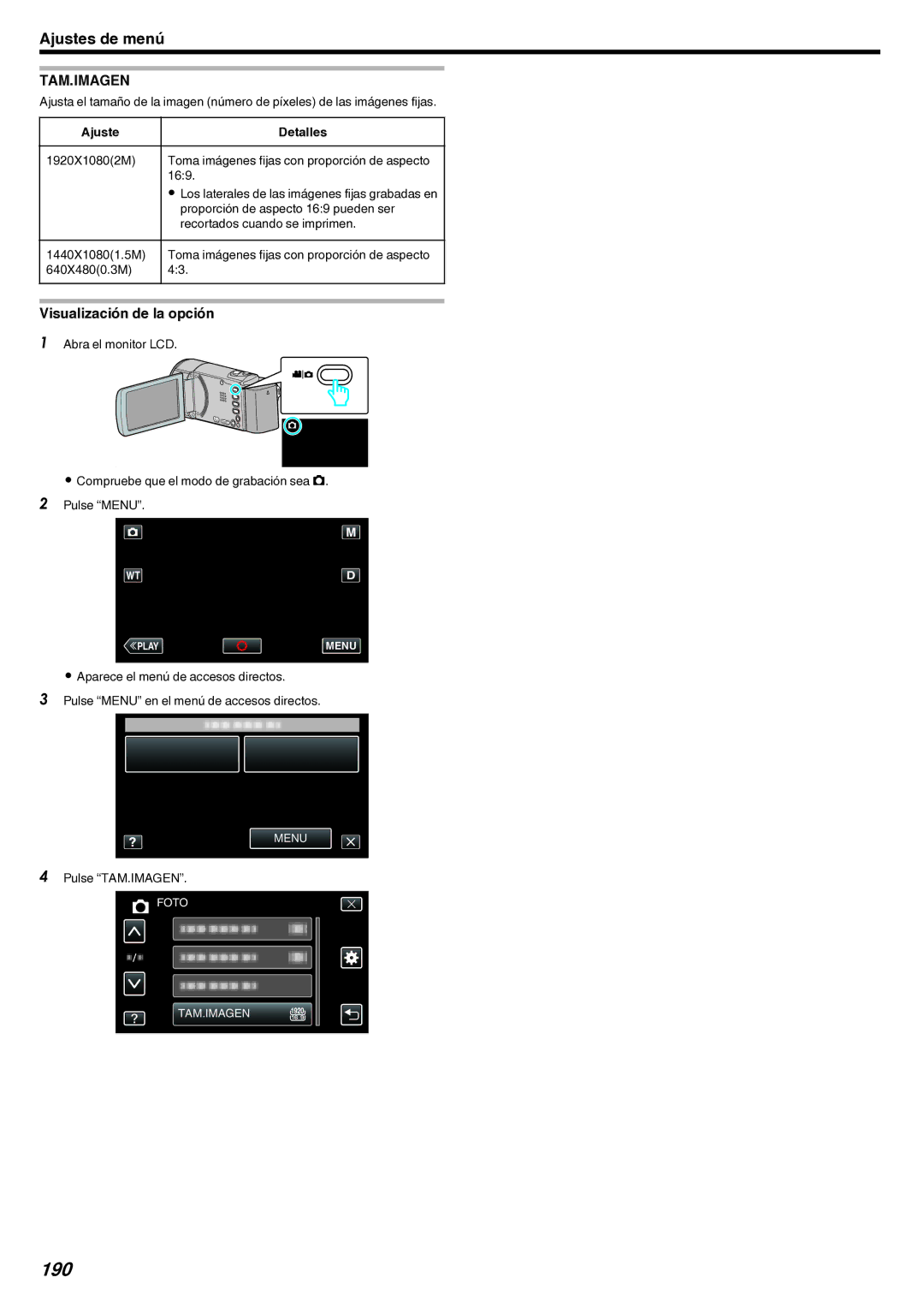 JVC GZ-EX210 manual 190, Tam.Imagen, Proporción de aspecto 169 pueden ser, Recortados cuando se imprimen, Pulse TAM.IMAGEN 