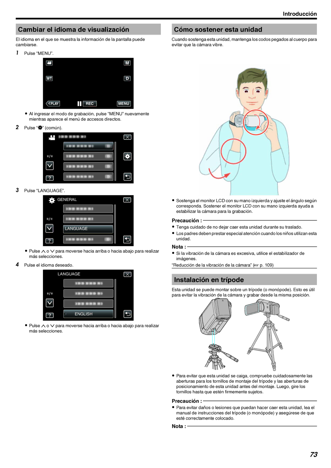 JVC GZ-EX210 manual Cambiar el idioma de visualización, Cómo sostener esta unidad, Instalación en trípode 