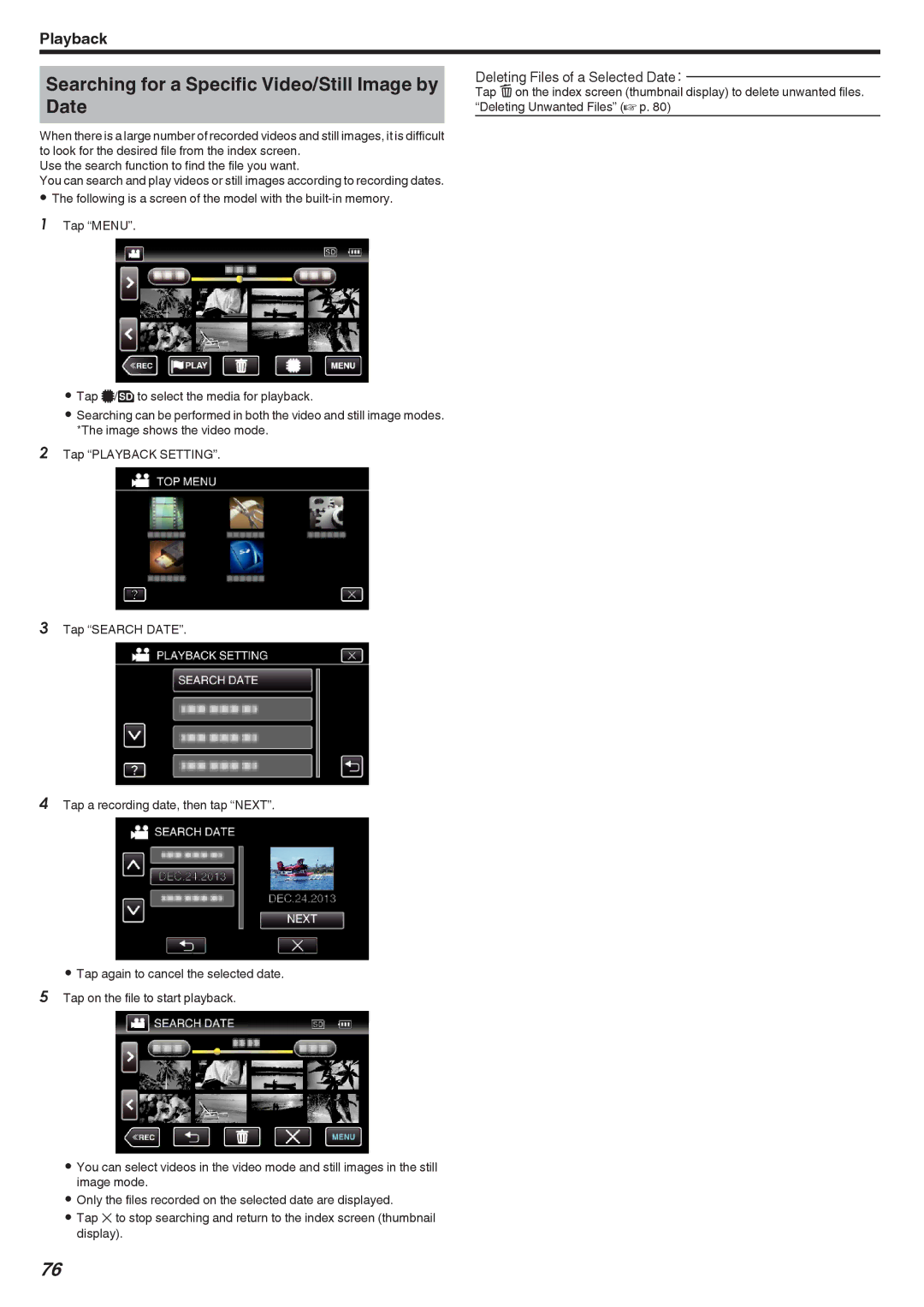 JVC GZ-EX310, GZ-EX355, GZ-E300 manual Searching for a Specific Video/Still Image by Date, Deleting Files of a Selected Date： 