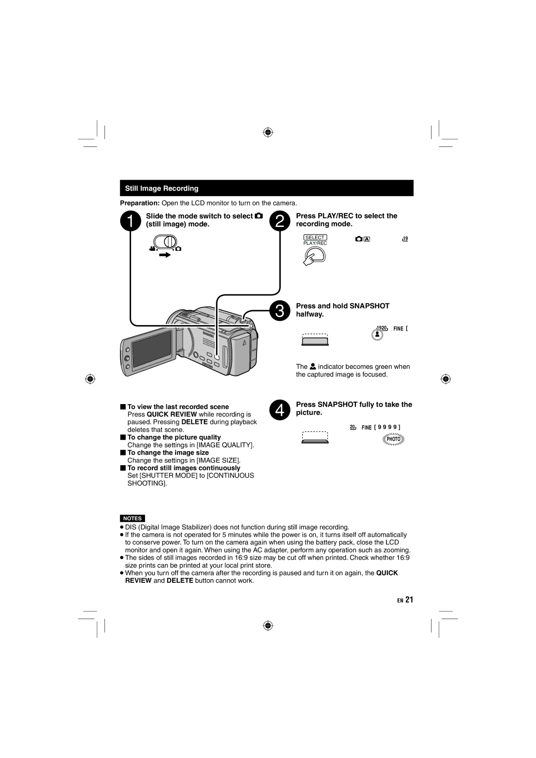 JVC GZ-HD10 Still Image Recording, Slide the mode switch to select # Still image mode, Press and hold Snapshot halfway 