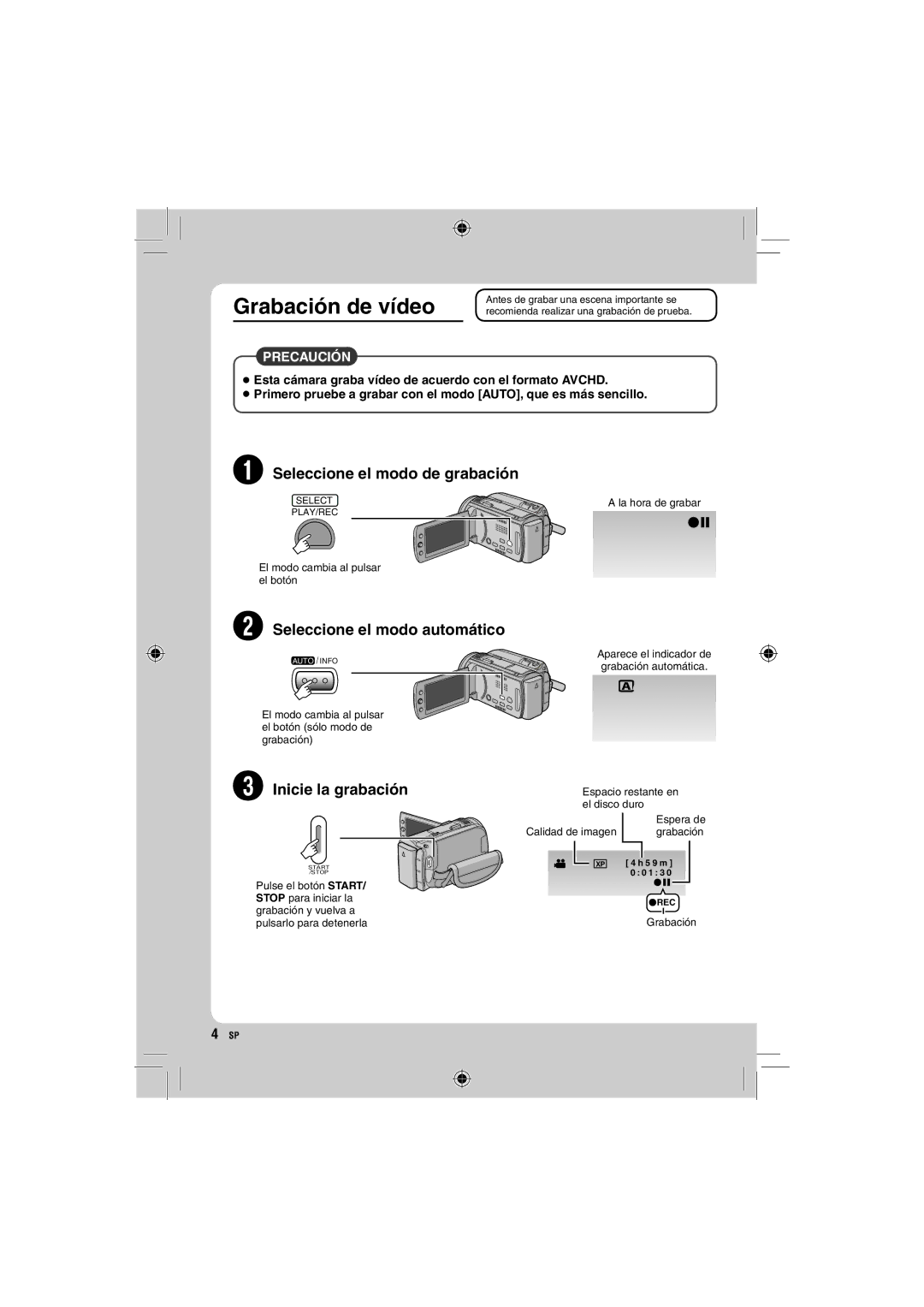 JVC GZ-HD10 manual Grabación de vídeo, Inicie la grabación 