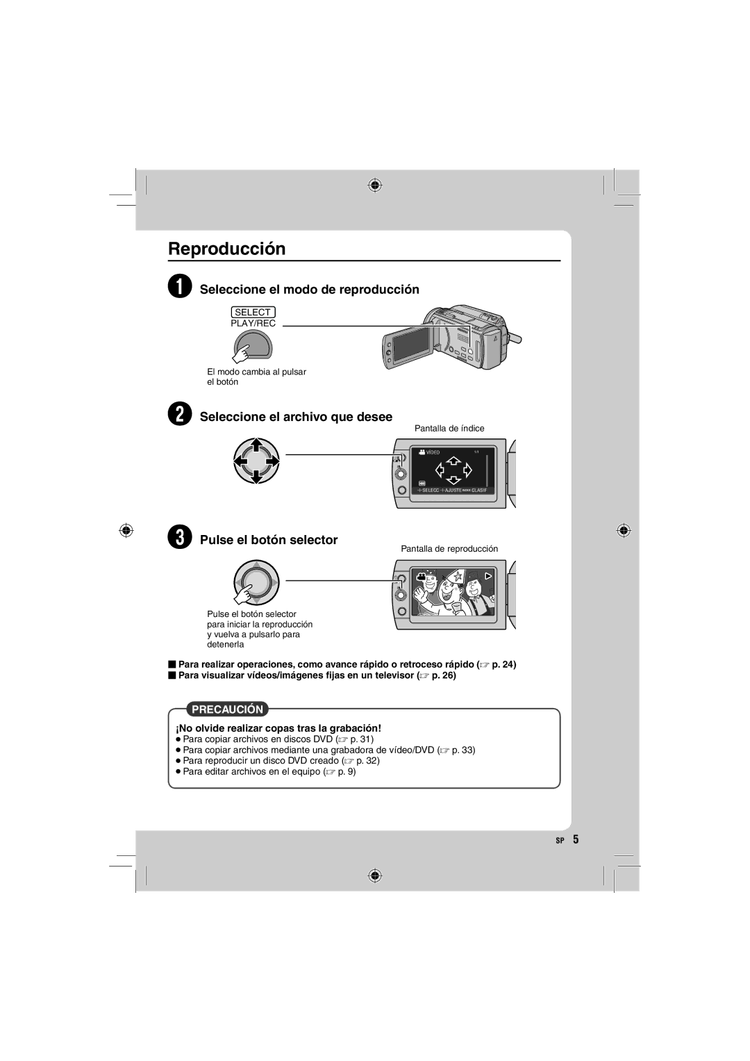 JVC GZ-HD10 manual Reproducción, ¡No olvide realizar copas tras la grabación 