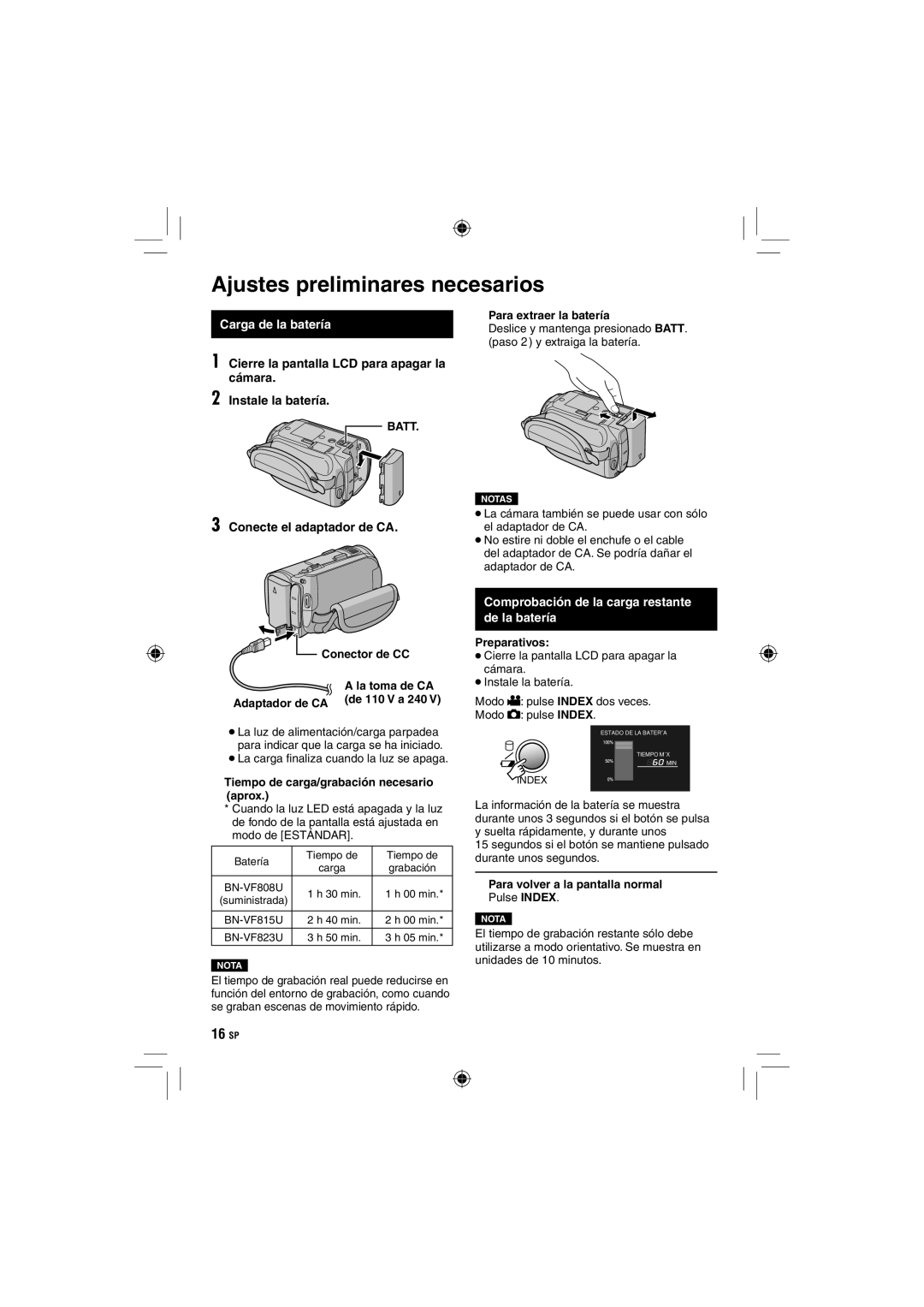 JVC GZ-HD10 manual Ajustes preliminares necesarios, Carga de la batería, Conecte el adaptador de CA 