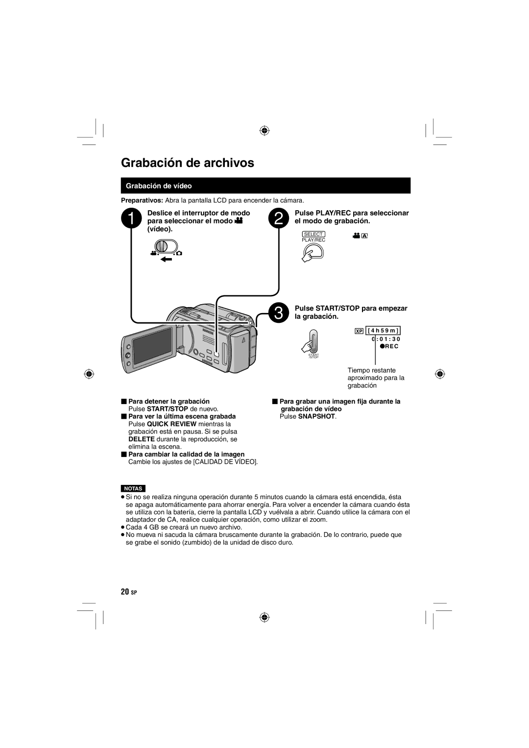 JVC GZ-HD10 manual Grabación de archivos, Grabación de vídeo, Deslice el interruptor de modo 