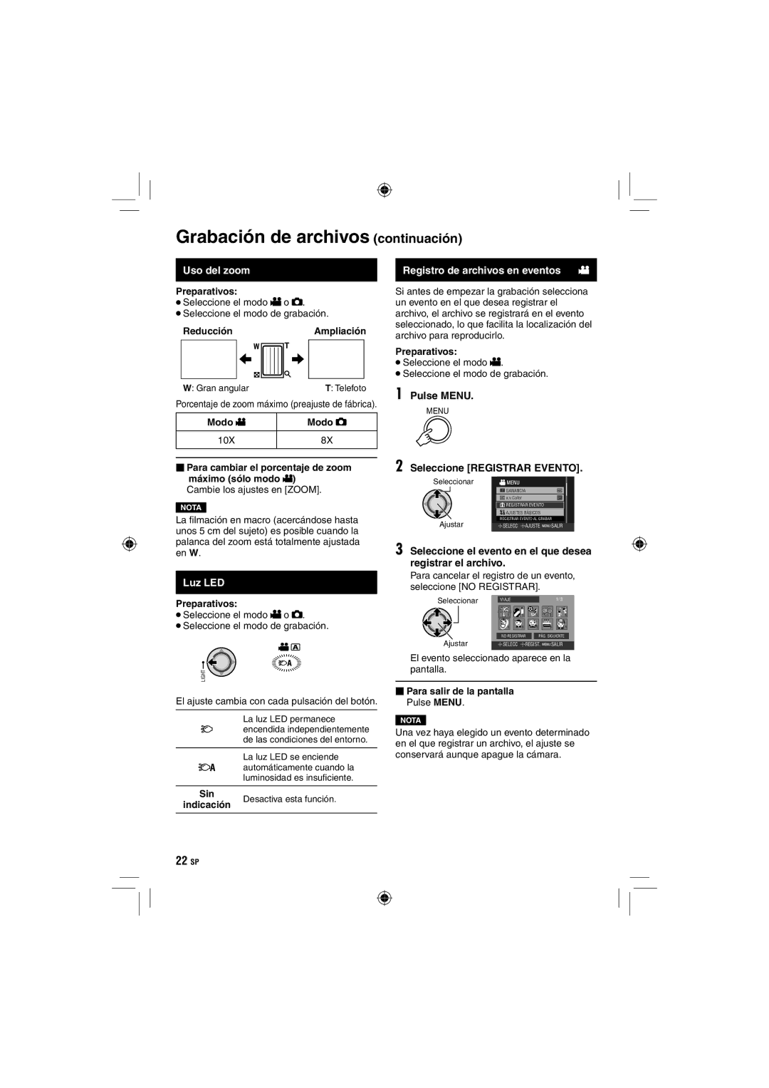 JVC GZ-HD10 manual Grabación de archivos continuación, Uso del zoom, Luz LED, Registro de archivos en eventos 