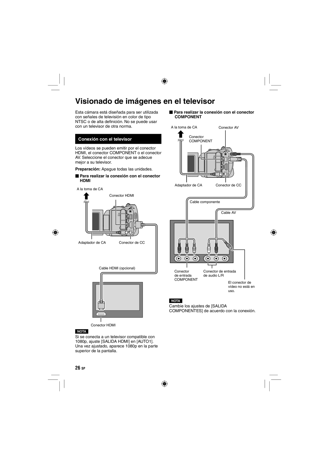 JVC GZ-HD10 Visionado de imágenes en el televisor, Conexión con el televisor,  Para realizar la conexión con el conector 