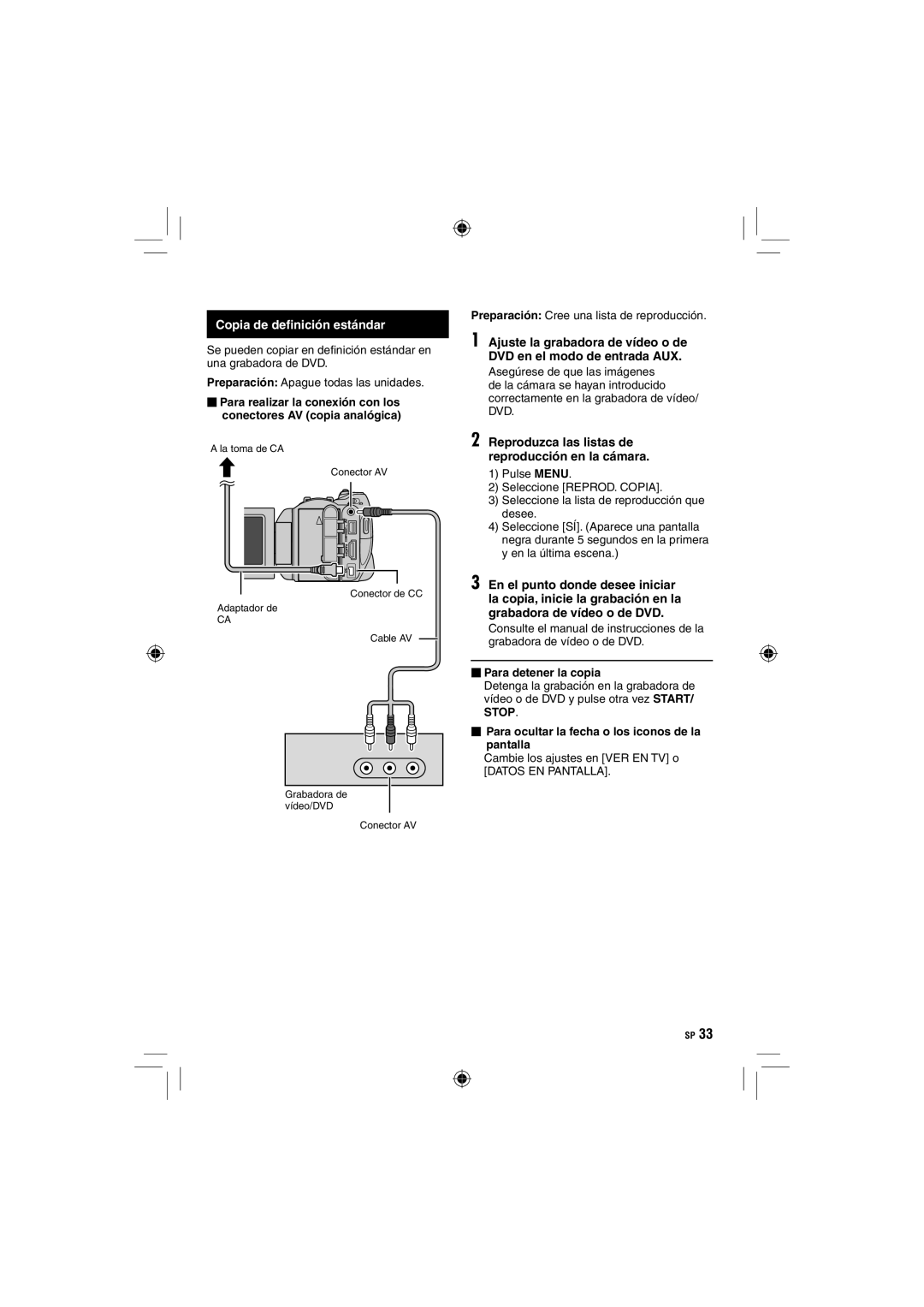 JVC GZ-HD10 manual Copia de deﬁnición estándar, Reproduzca las listas de reproducción en la cámara 