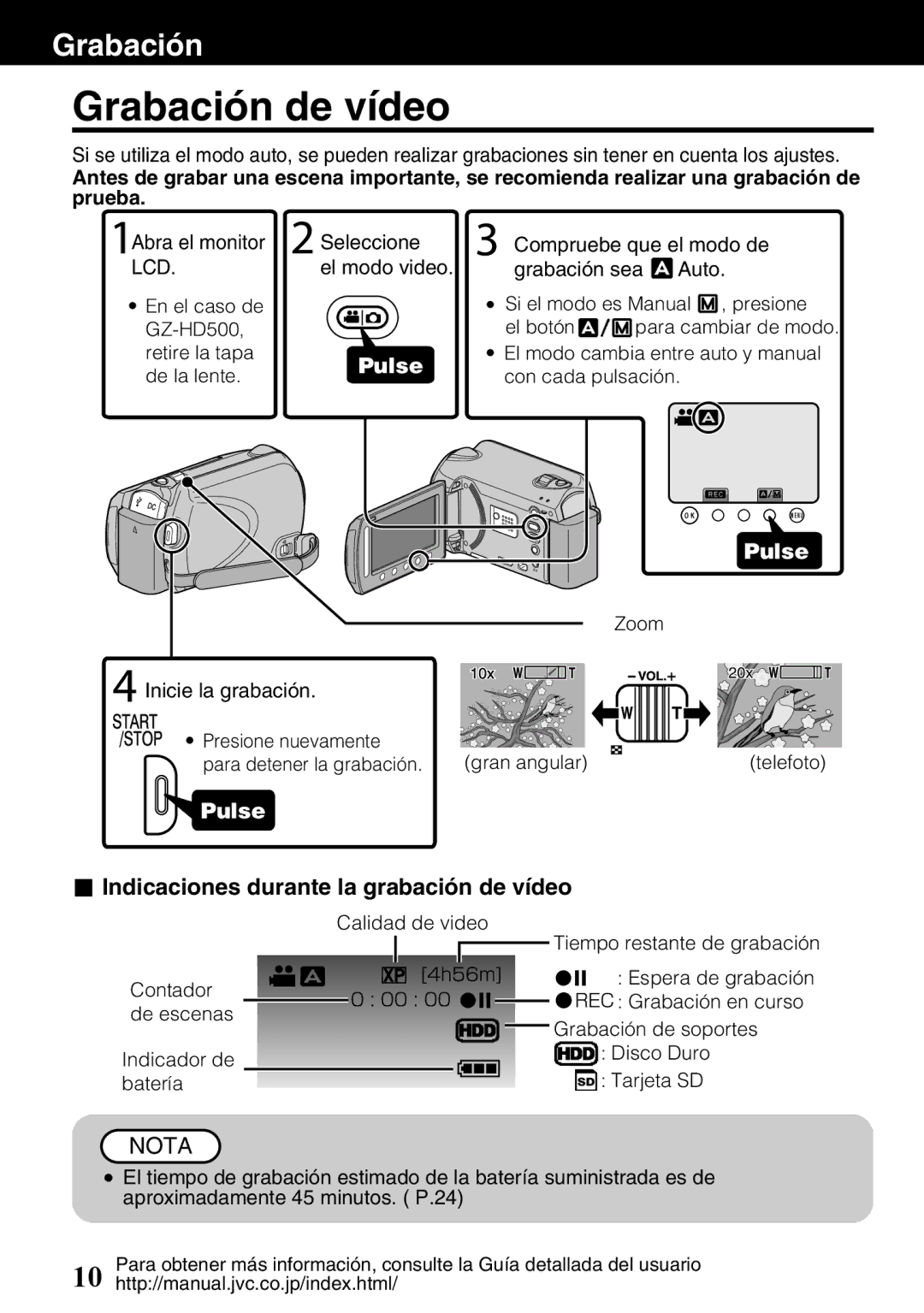 JVC GZ-HD620U manual Grabación de vídeo, Indicaciones durante la grabación de vídeo 