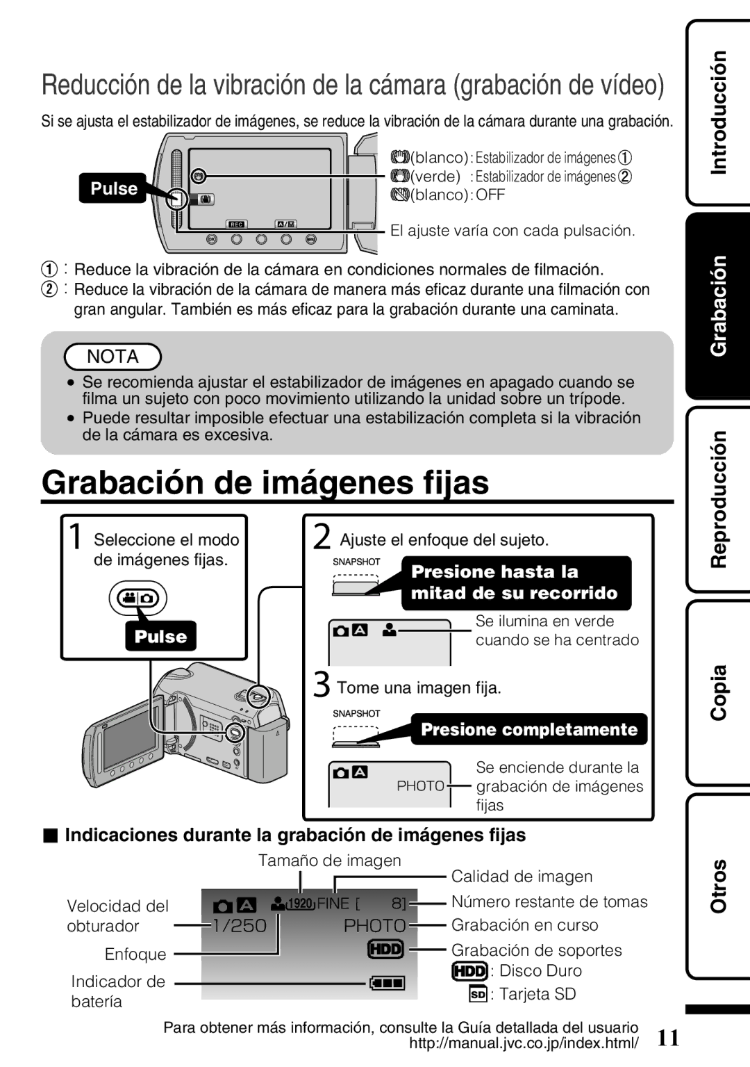 JVC GZ-HD620U Grabación de imágenes fijas, Copia Reproducción Grabación Introducción, Tamaño de imagen Calidad de imagen 