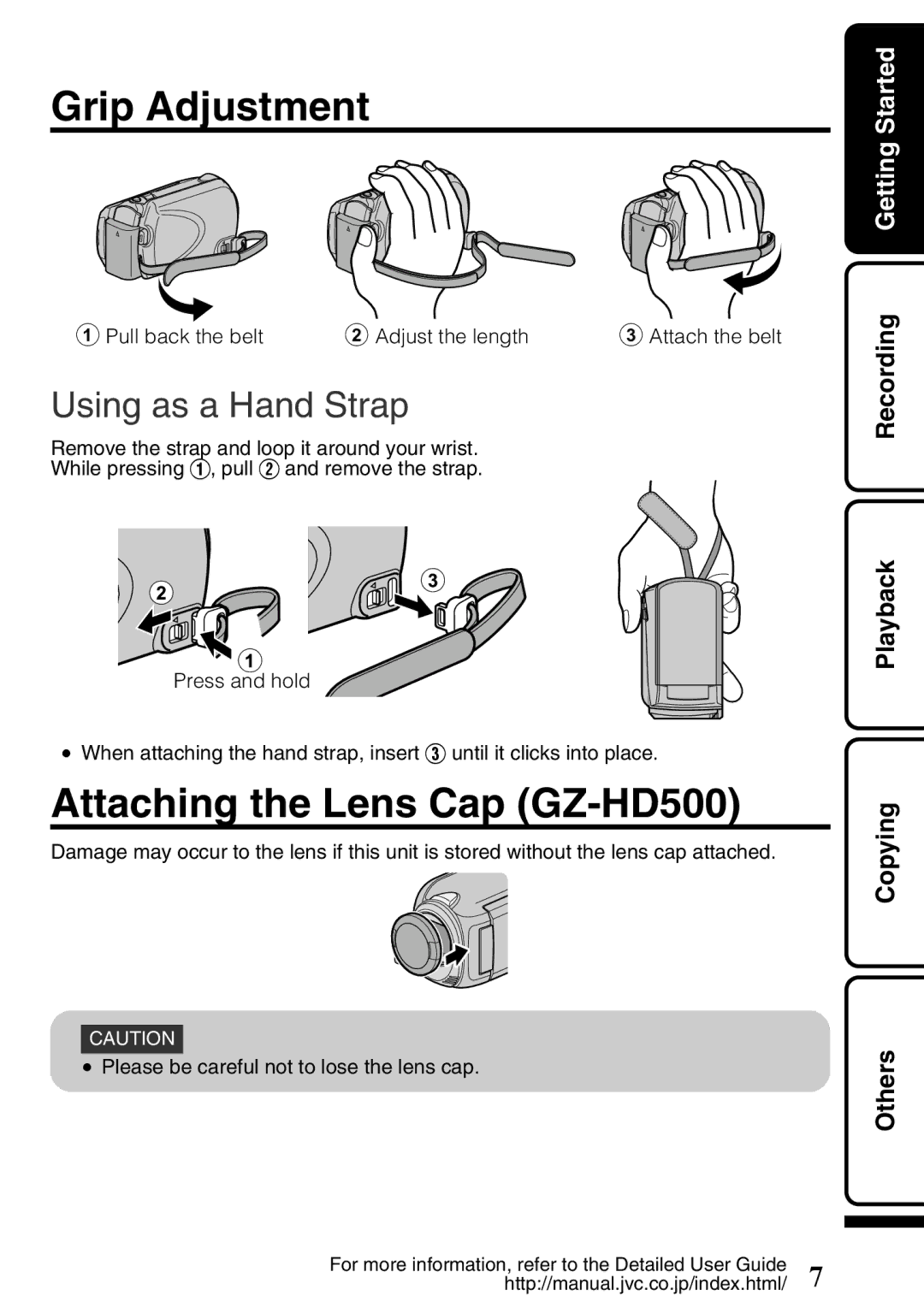 JVC GZ-HD620U manual Grip Adjustment, Attaching the Lens Cap GZ-HD500, Using as a Hand Strap 