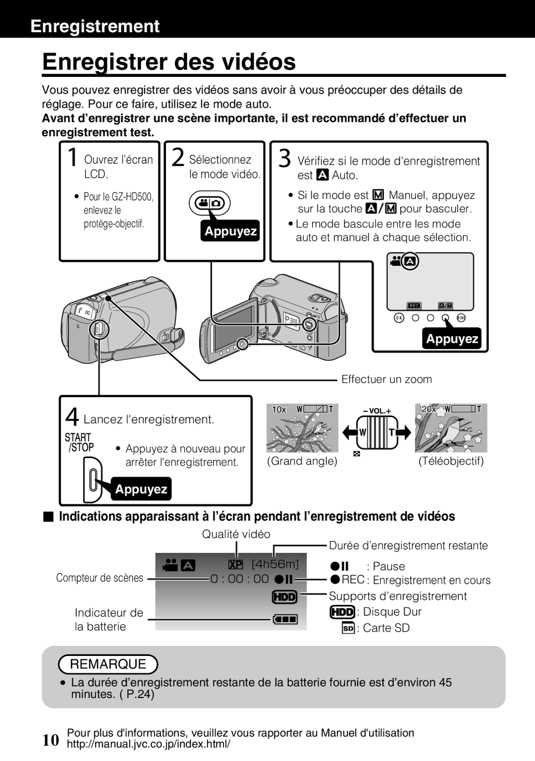 JVC GZ-HD620U manual Enregistrer des vidéos, Ouvrez l’écran LCD, Vérifiez si le mode denregistrement Est Auto 