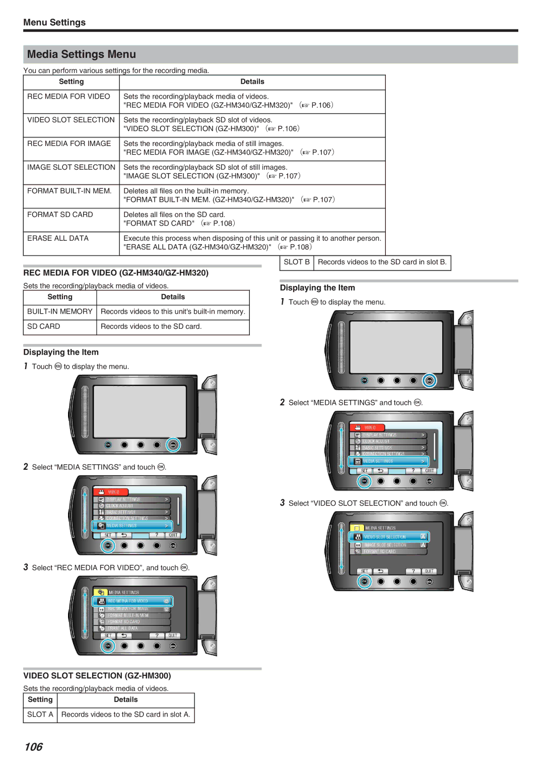 JVC manual Media Settings Menu, 106, REC Media for Video GZ-HM340/GZ-HM320, Video Slot Selection GZ-HM300 