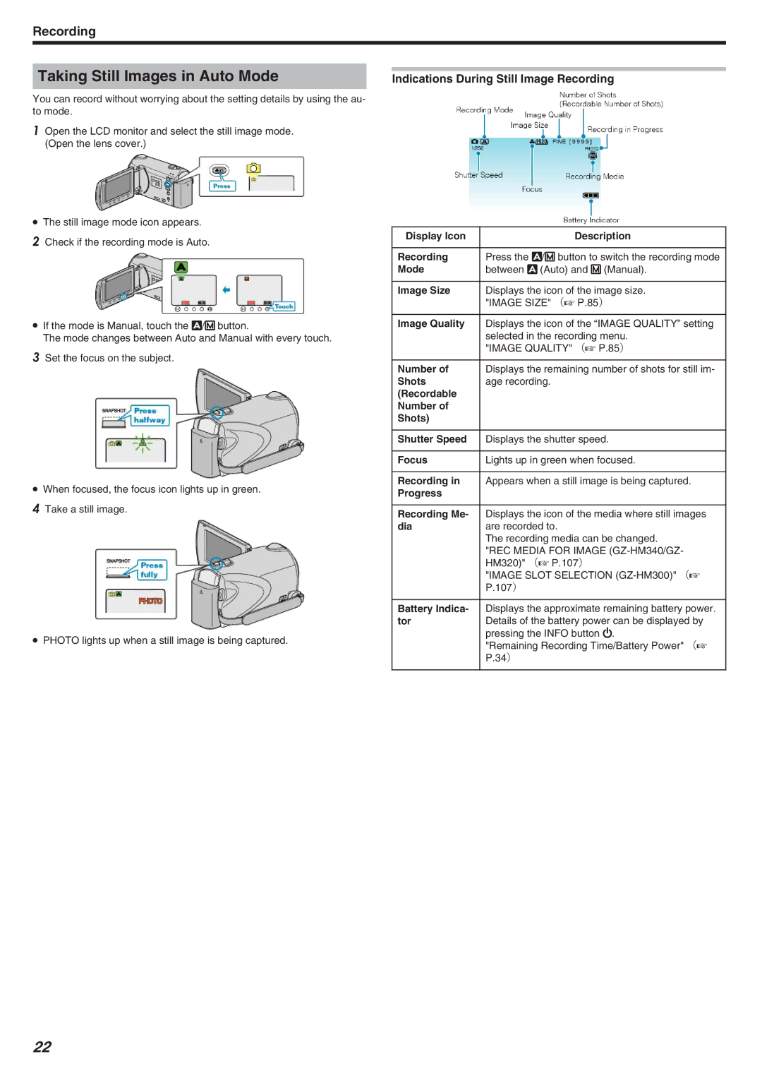 JVC GZ-HM340 manual Taking Still Images in Auto Mode, Indications During Still Image Recording 