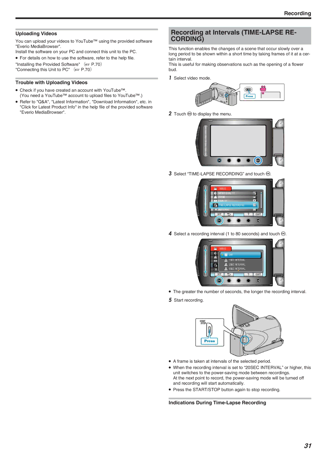 JVC GZ-HM340 manual Recording at Intervals TIME-LAPSE RE, Trouble with Uploading Videos 