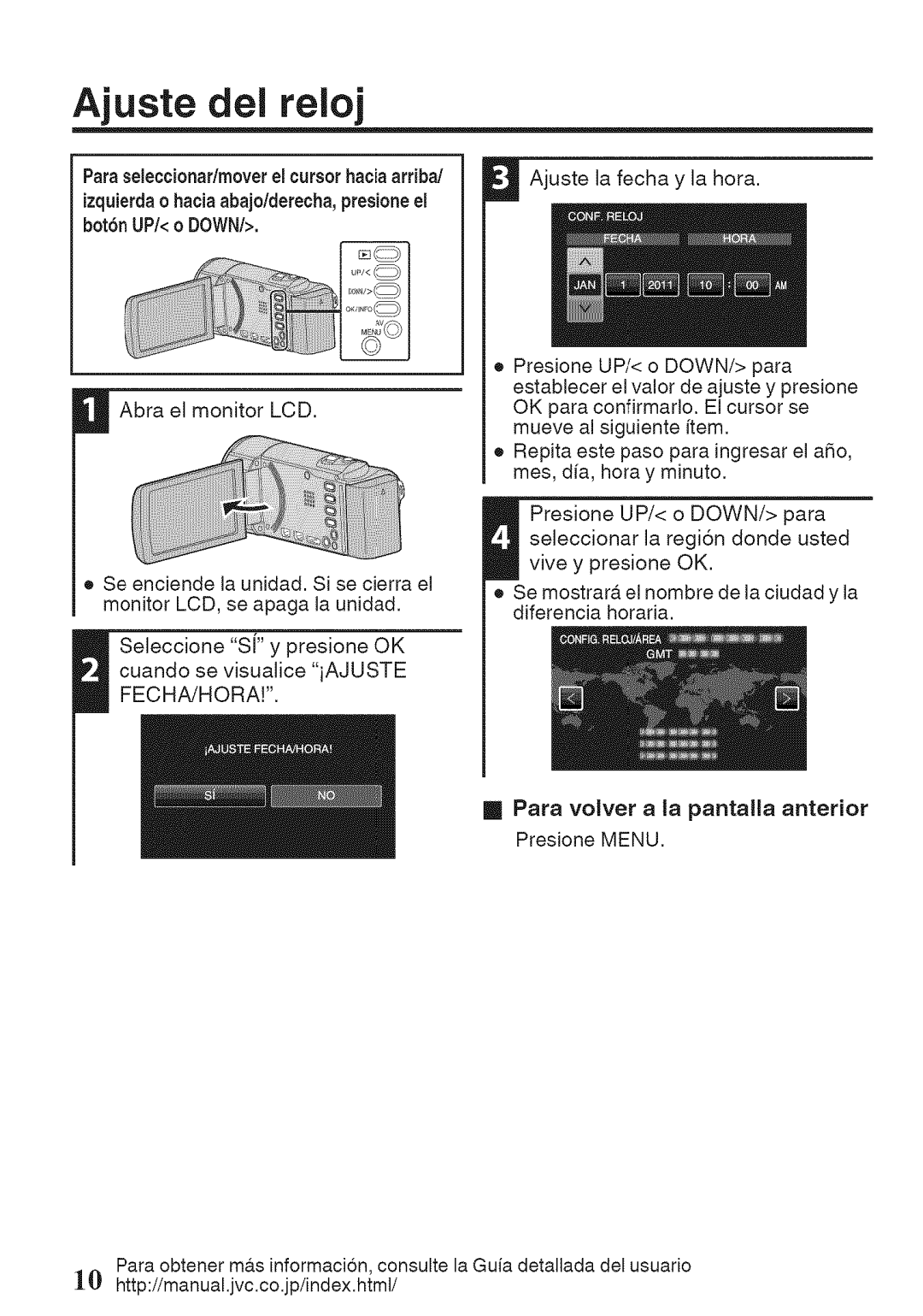 JVC GZ-HM50U manual Ajuste del reloj, Para voIver a la pantalla anterior Presione Menu 