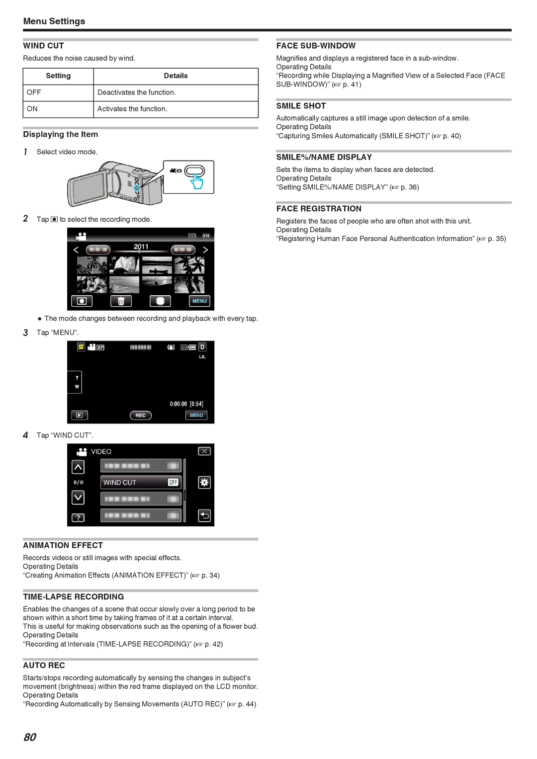 JVC GZ-HM670 Wind CUT, Face SUB-WINDOW, Smile Shot, SMILE%/NAME Display, Face Registration, Animation Effect, Auto REC 