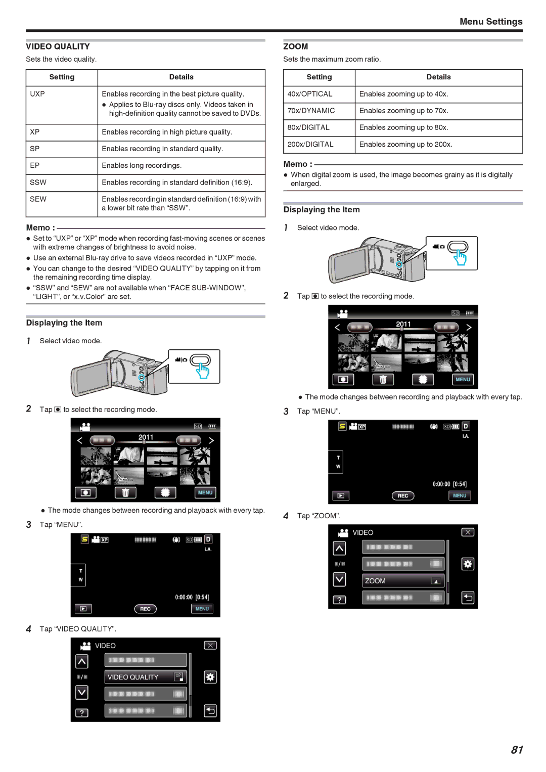 JVC GZ-HM690, GZ-HM670, GZ-HM450, GZ-HM650, GZ-HM440 manual Video Quality, Zoom, Uxp, Ssw, Sew 