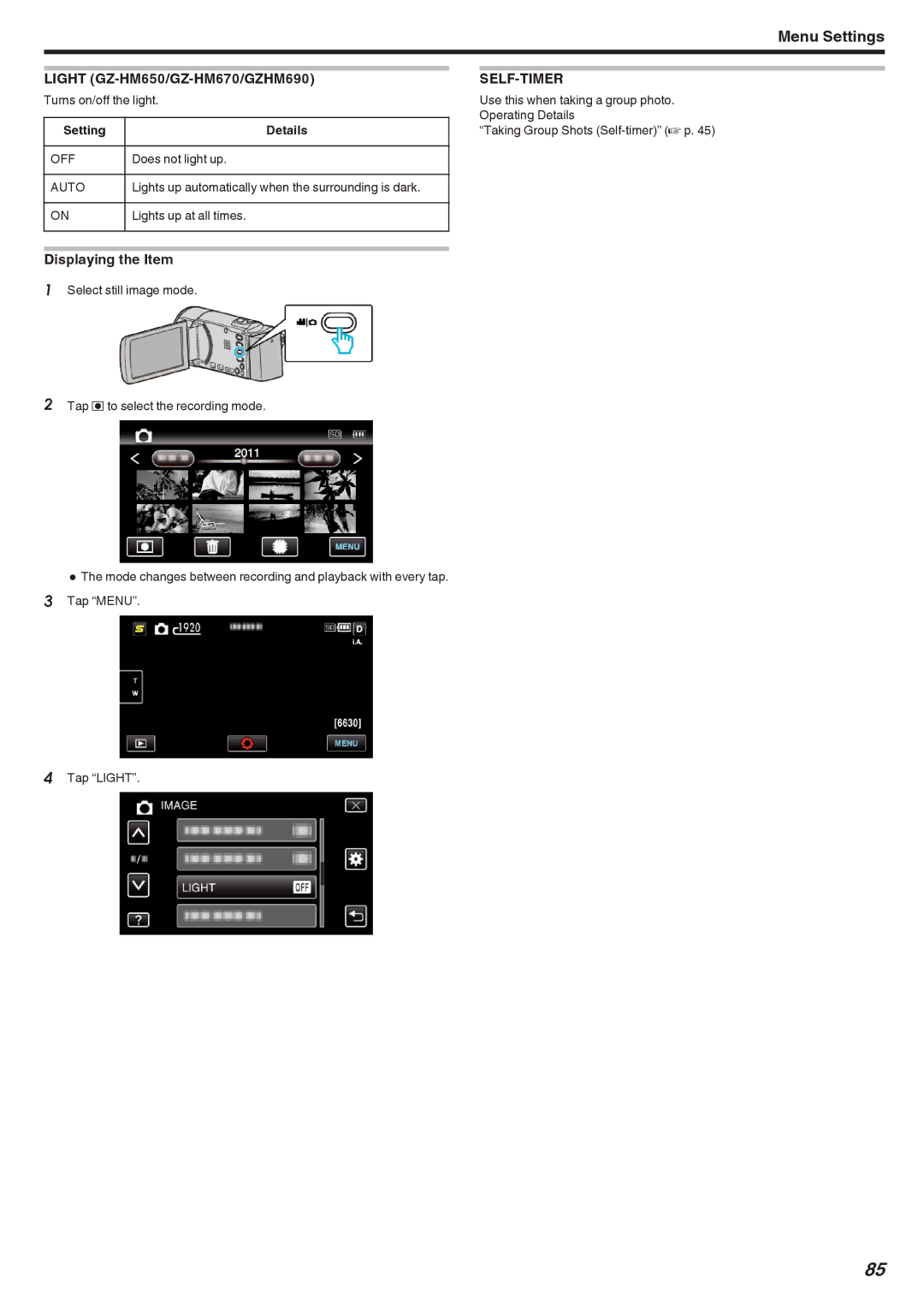 JVC GZ-HM690, GZ-HM450, GZ-HM440 manual Light GZ-HM650/GZ-HM670/GZHM690, Self-Timer 