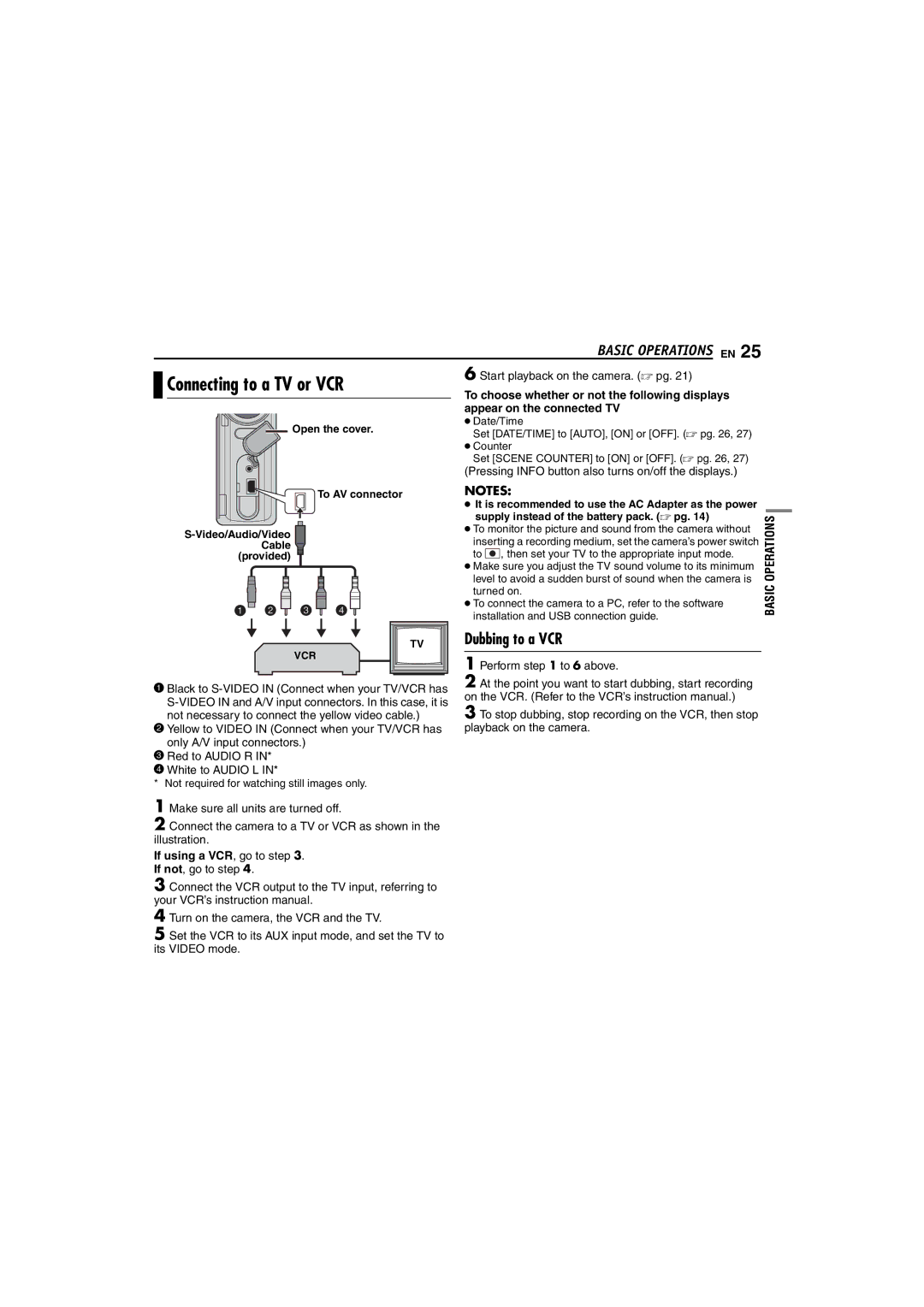 JVC GZ-MC100US instruction manual Connecting to a TV or VCR, Dubbing to a VCR, If using a VCR, go to . If not, go to step 