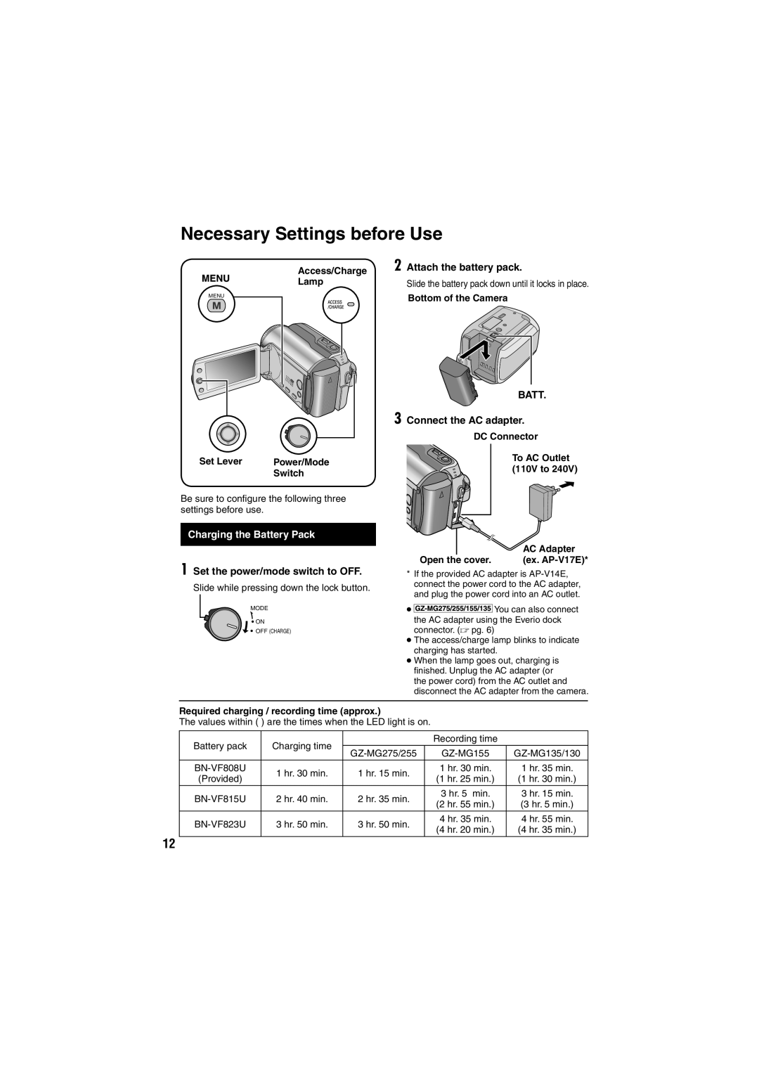 JVC GZ-MG130E/EK Necessary Settings before Use, Attach the battery pack, Connect the AC adapter, Charging the Battery Pack 