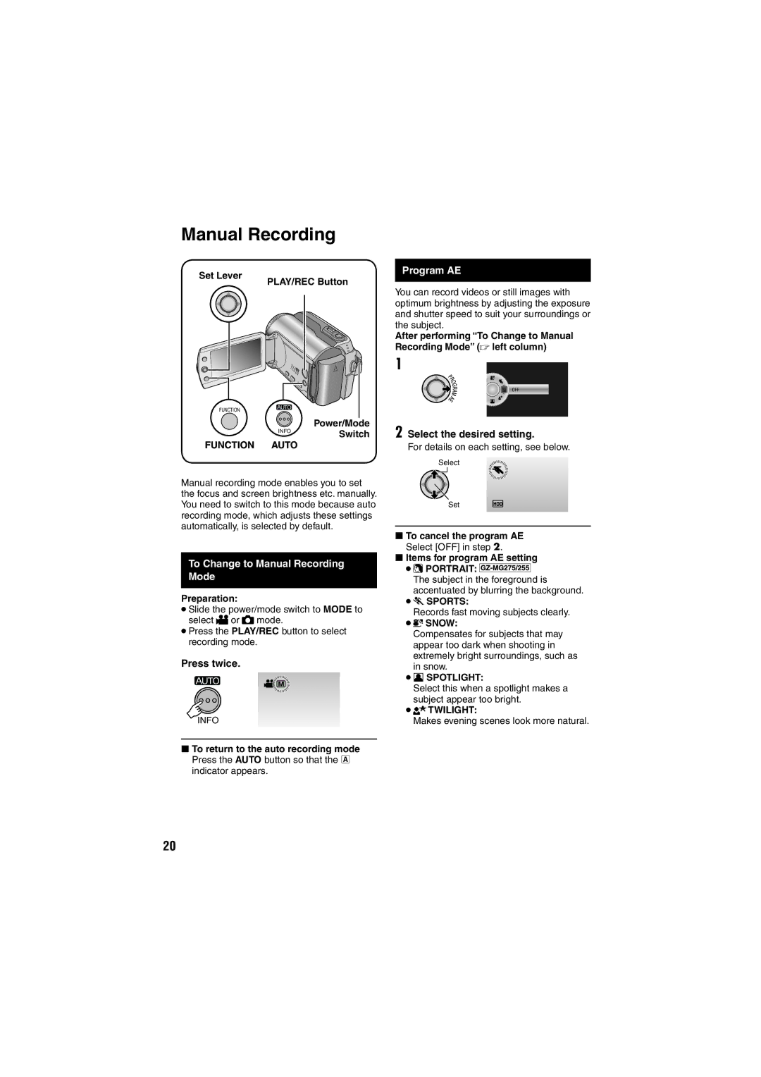 JVC GZ-MG155E/EK, GZ-MG135E/EK To Change to Manual Recording Mode, Press twice, Program AE, Select the desired setting 