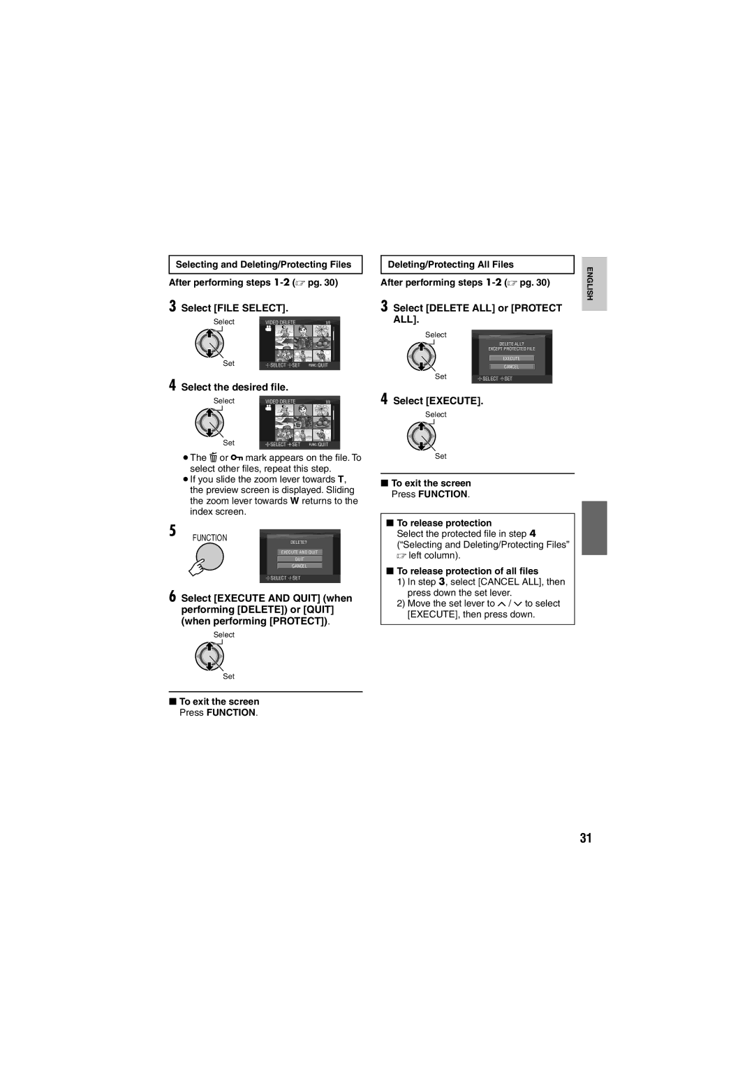 JVC GZ-MG135E/EK, GZ-MG155E/EK, GZ-MG130E/EK Select File Select, Select the desired ﬁle, Select Delete ALL or Protect 