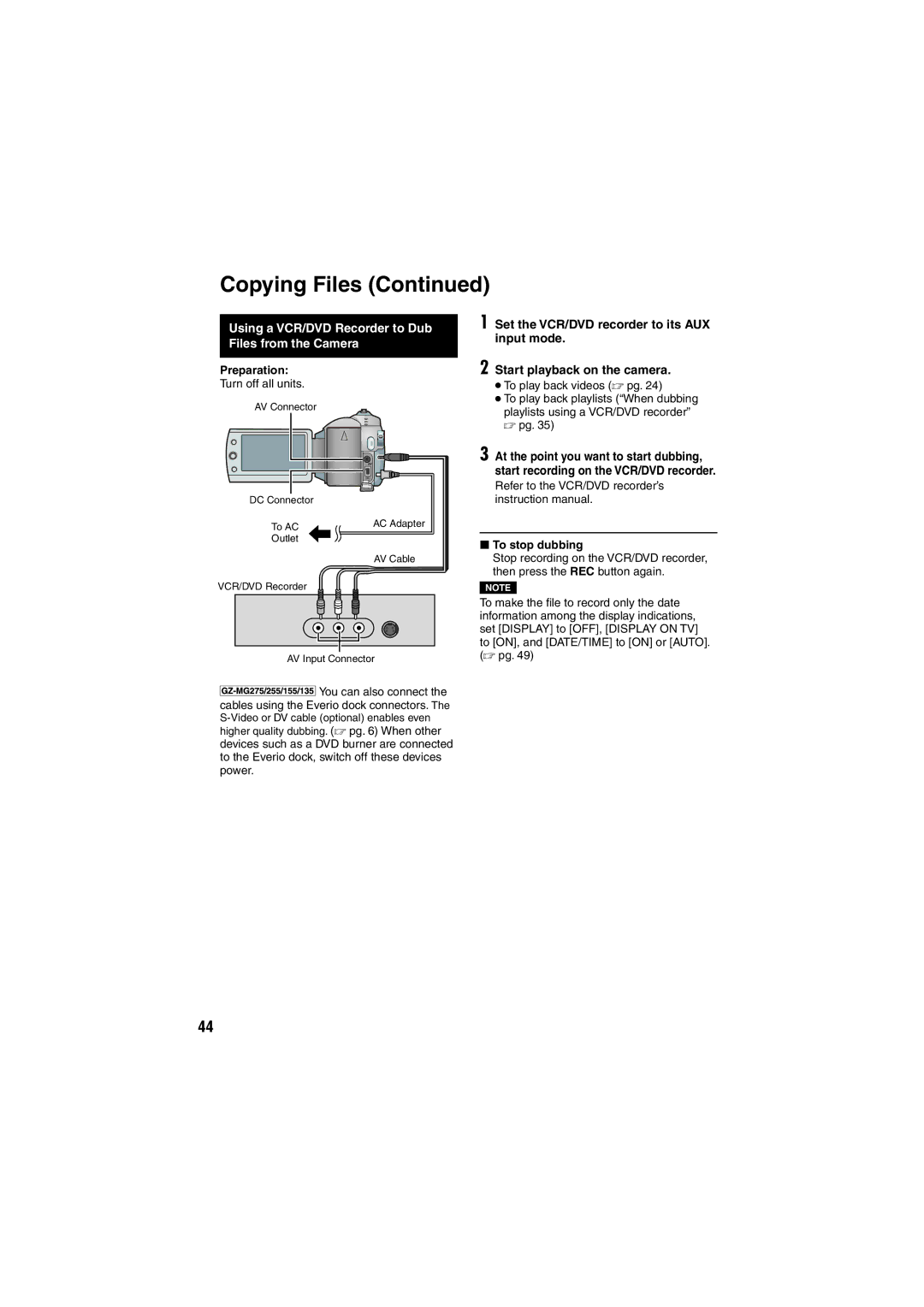 JVC GZ-MG275E/EK, GZ-MG155E/EK, GZ-MG135E/EK Using a VCR/DVD Recorder to Dub Files from the Camera, To stop dubbing 