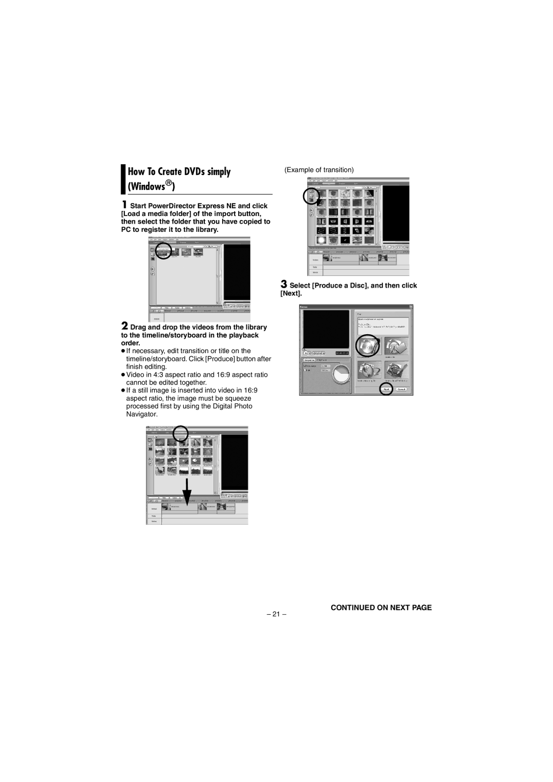 JVC GZ-MG20AC, GZ-MG20AS, GZ-MG30AC, GZ-MG20AG How To Create DVDs simply Windows, Select Produce a Disc, and then click Next 