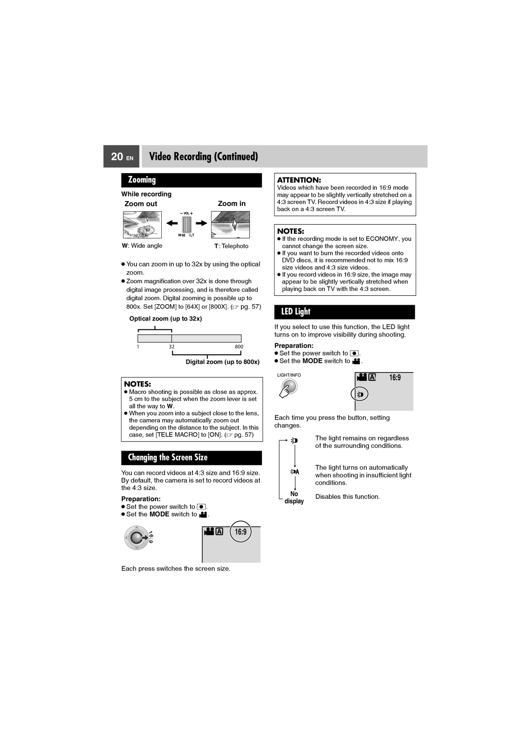 JVC GZ-MG27AA manual Zooming, LED Light, Changing the Screen Size, Zoom out 