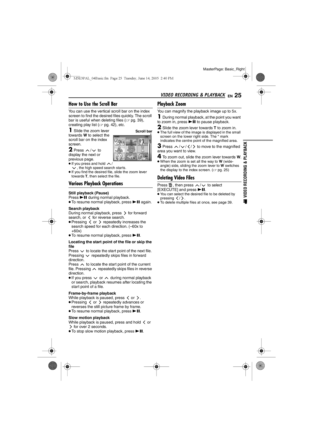 JVC GZ-MG40E/EK manual How to Use the Scroll Bar, Playback Zoom, Various Playback Operations, Deleting Video Files 