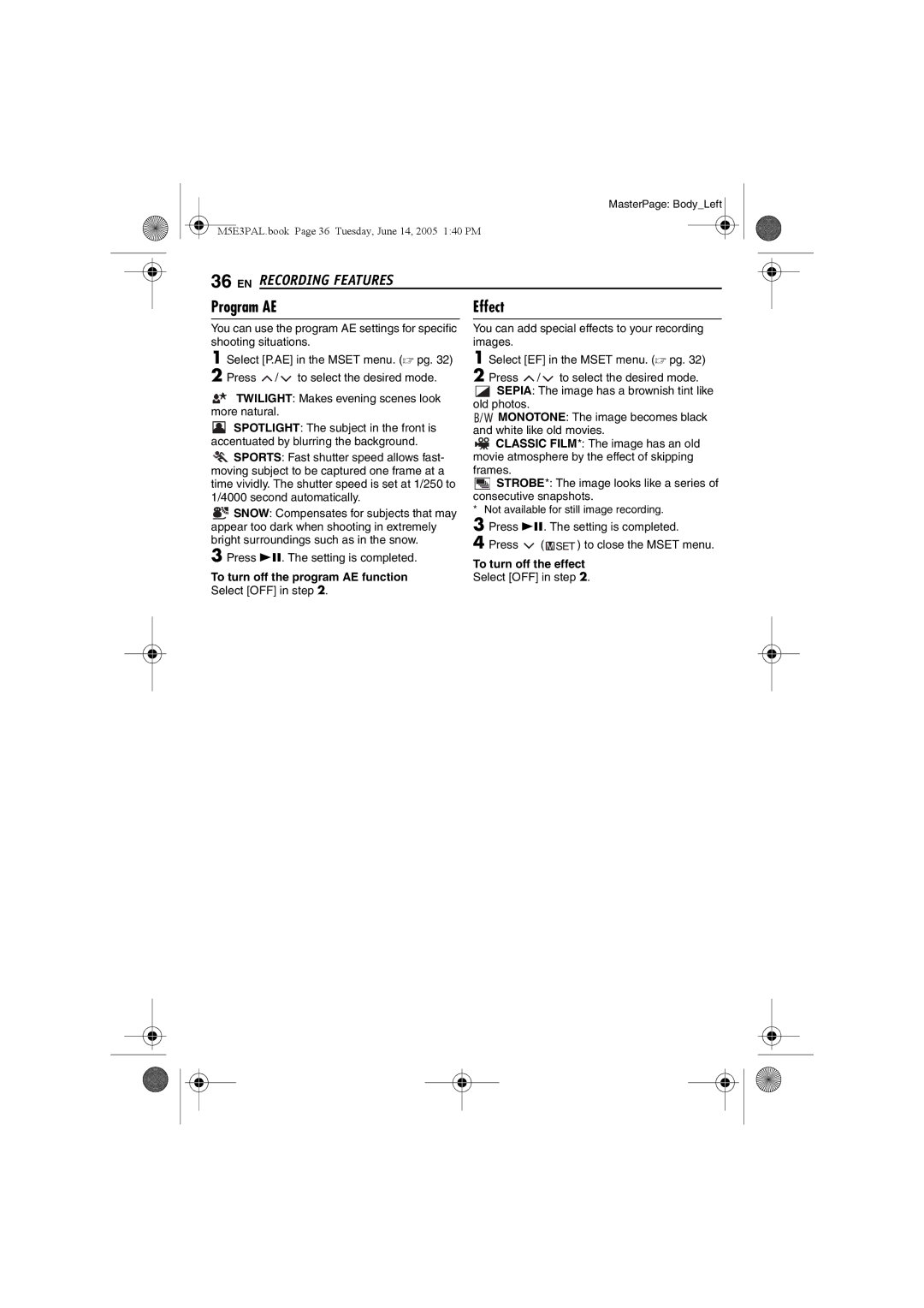 JVC GZ-MG40E/EK manual Program AE, To turn off the program AE function, To turn off the effect, Select OFF in step 