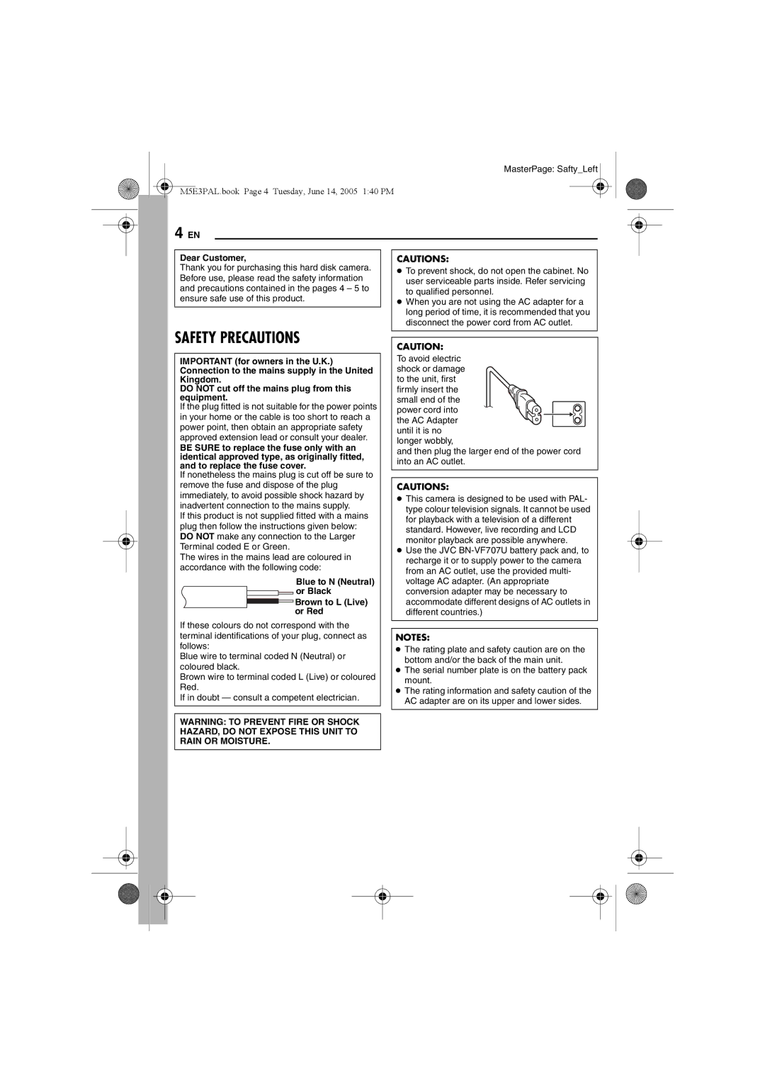 JVC GZ-MG40E/EK manual Dear Customer, Blue to N Neutral or Black Brown to L Live or Red 