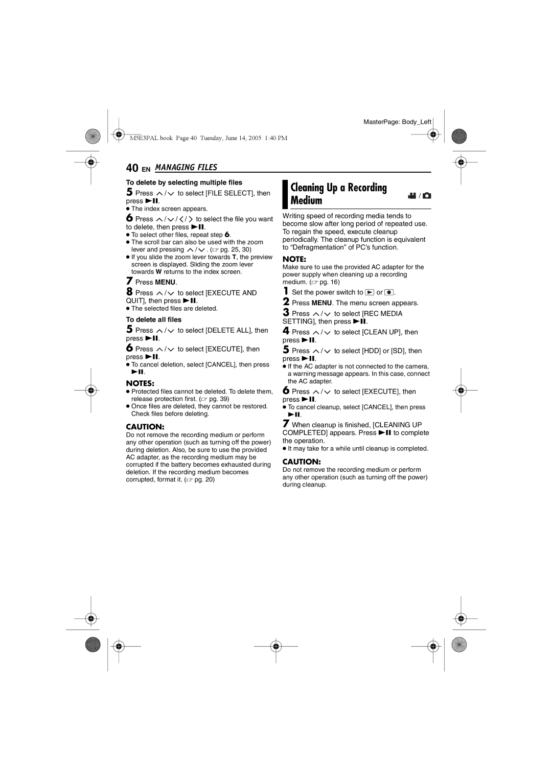 JVC GZ-MG40E/EK manual Medium, Cleaning Up a Recording, To delete by selecting multiple files, To delete all files 