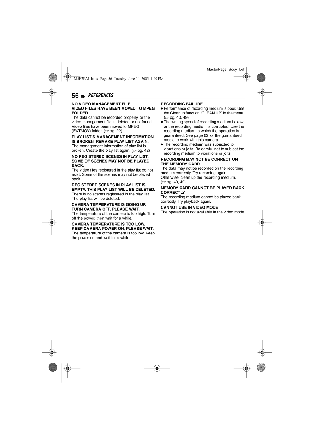 JVC GZ-MG40E/EK manual Recording Failure, Operation is not available in the video mode 