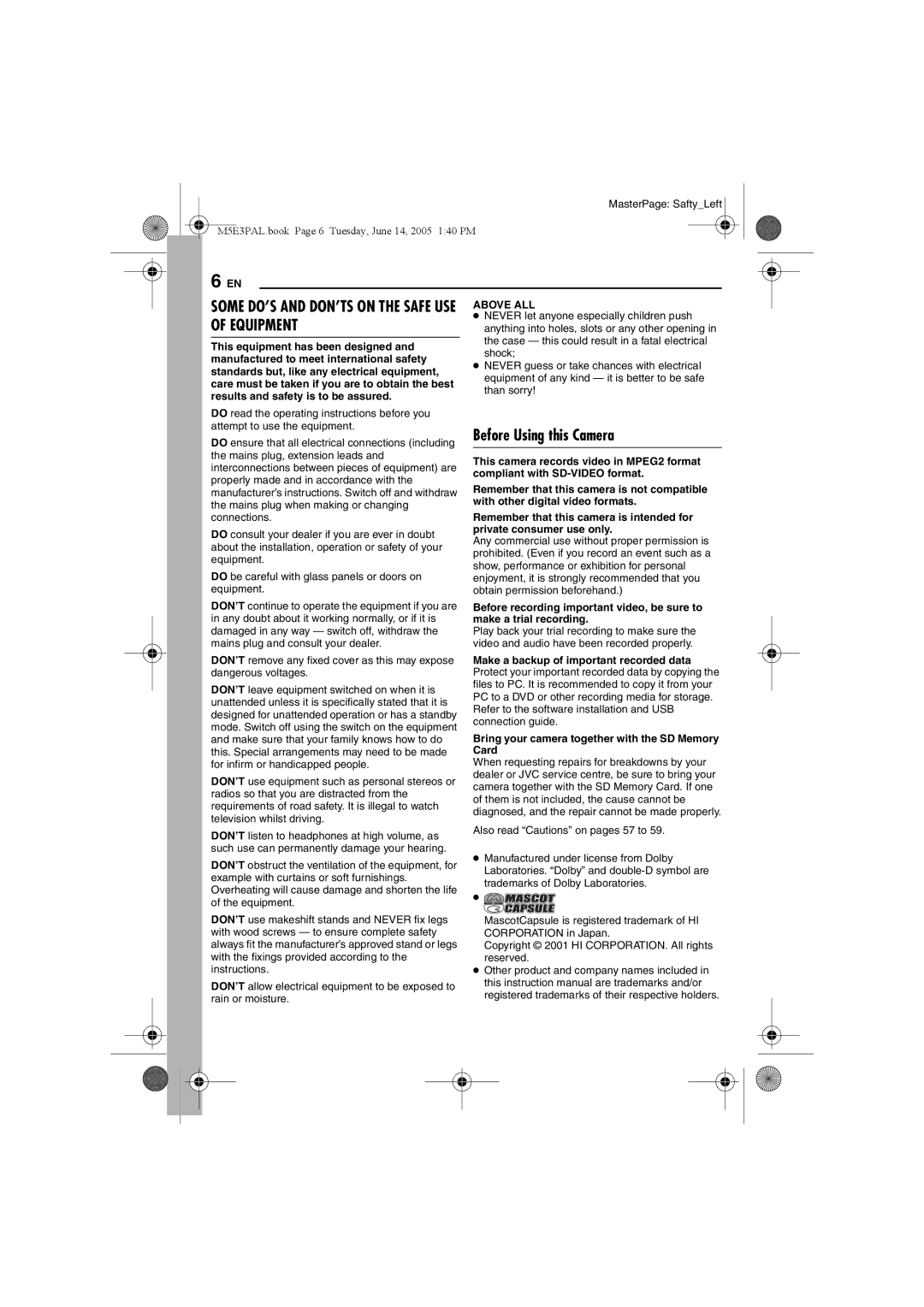 JVC GZ-MG40E/EK manual Some DO’S and DON’TS on the Safe USE of Equipment, Before Using this Camera 