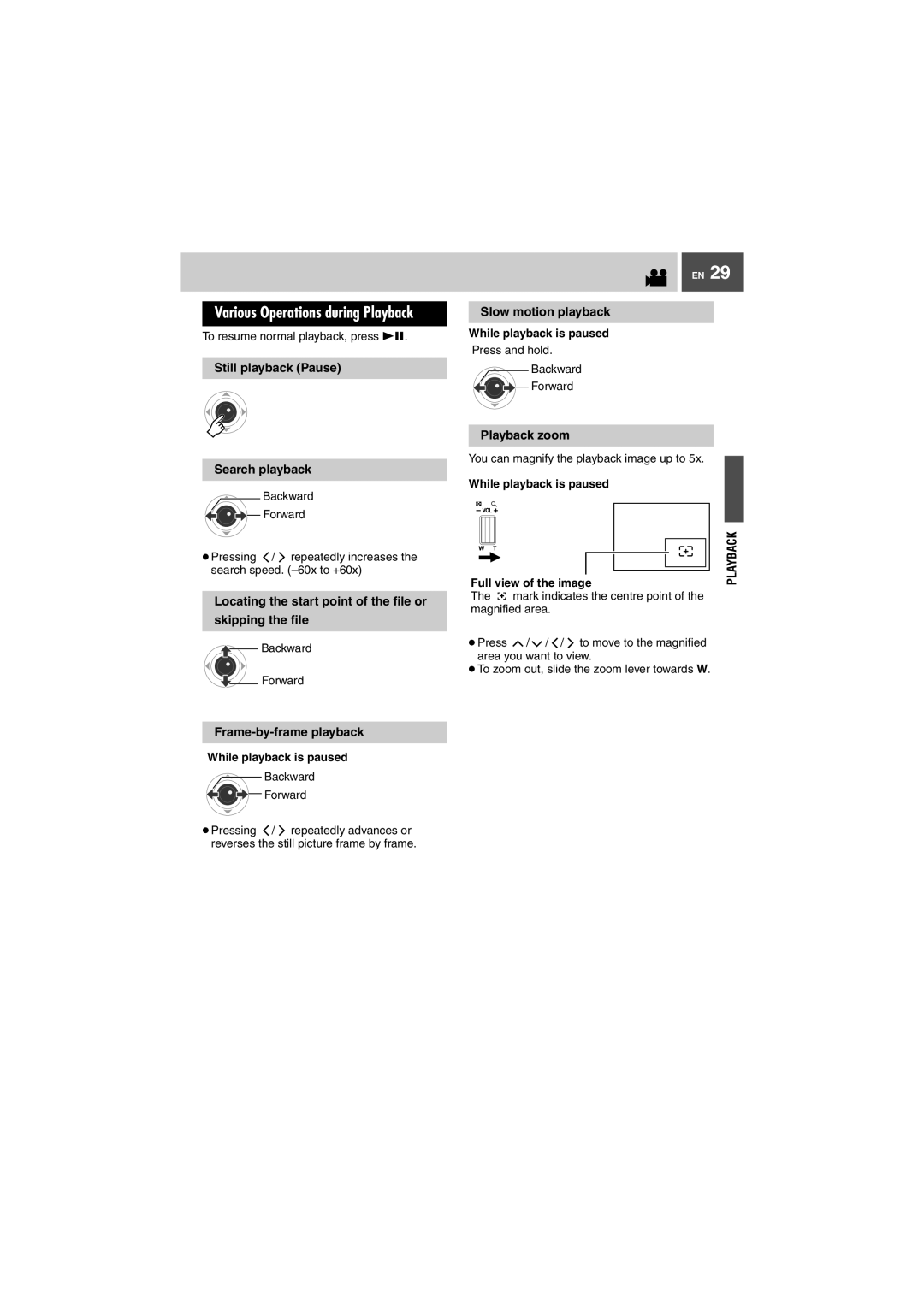 JVC GZ-MG505EK manual Still playback Pause Search playback, Locating the start point of the file or Skipping the file 