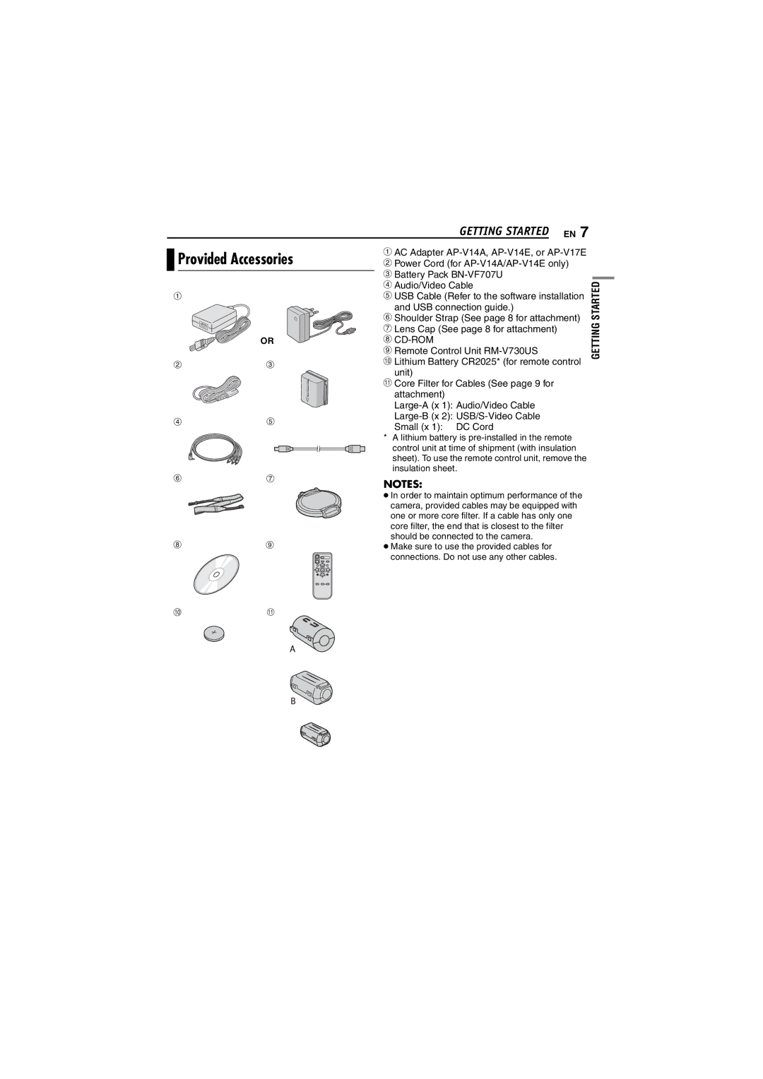 JVC GZ-MG70AH, GZ-MG70AS, GZ-MG70AA, GZ-MG70AG, LYT1496-001A manual Provided Accessories, Lens Cap See page 8 for attachment 