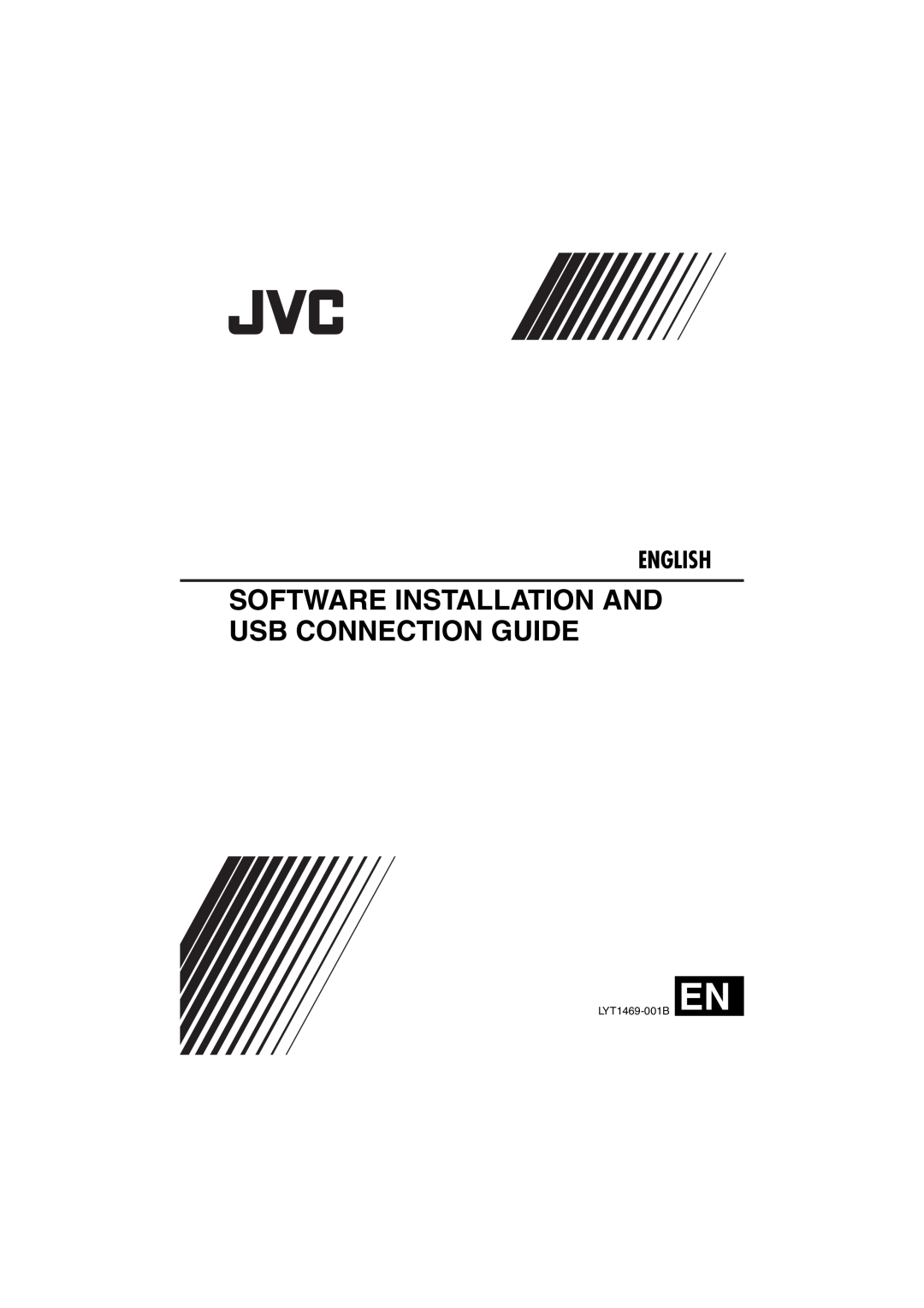 JVC GZ-MG70AS, GZ-MG70AA, GZ-MG70AH, GZ-MG70AG, LYT1496-001A manual Software Installation And Usb Connection Guide, English 