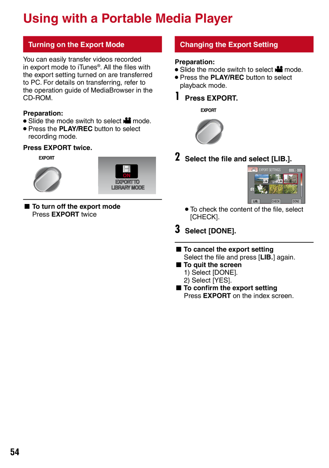 JVC GZ-MS130BU manual Using with a Portable Media Player, Turning on the Export Mode, Changing the Export Setting 