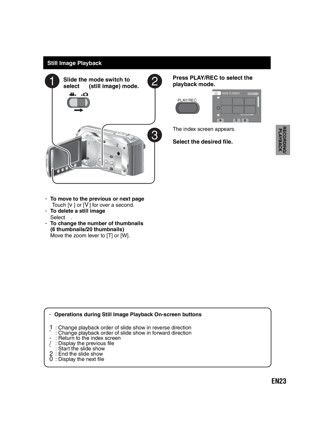 JVC GZ-MS130U instruction manual EN23, Still Image Playback, Slide the mode switch to select # still image mode 