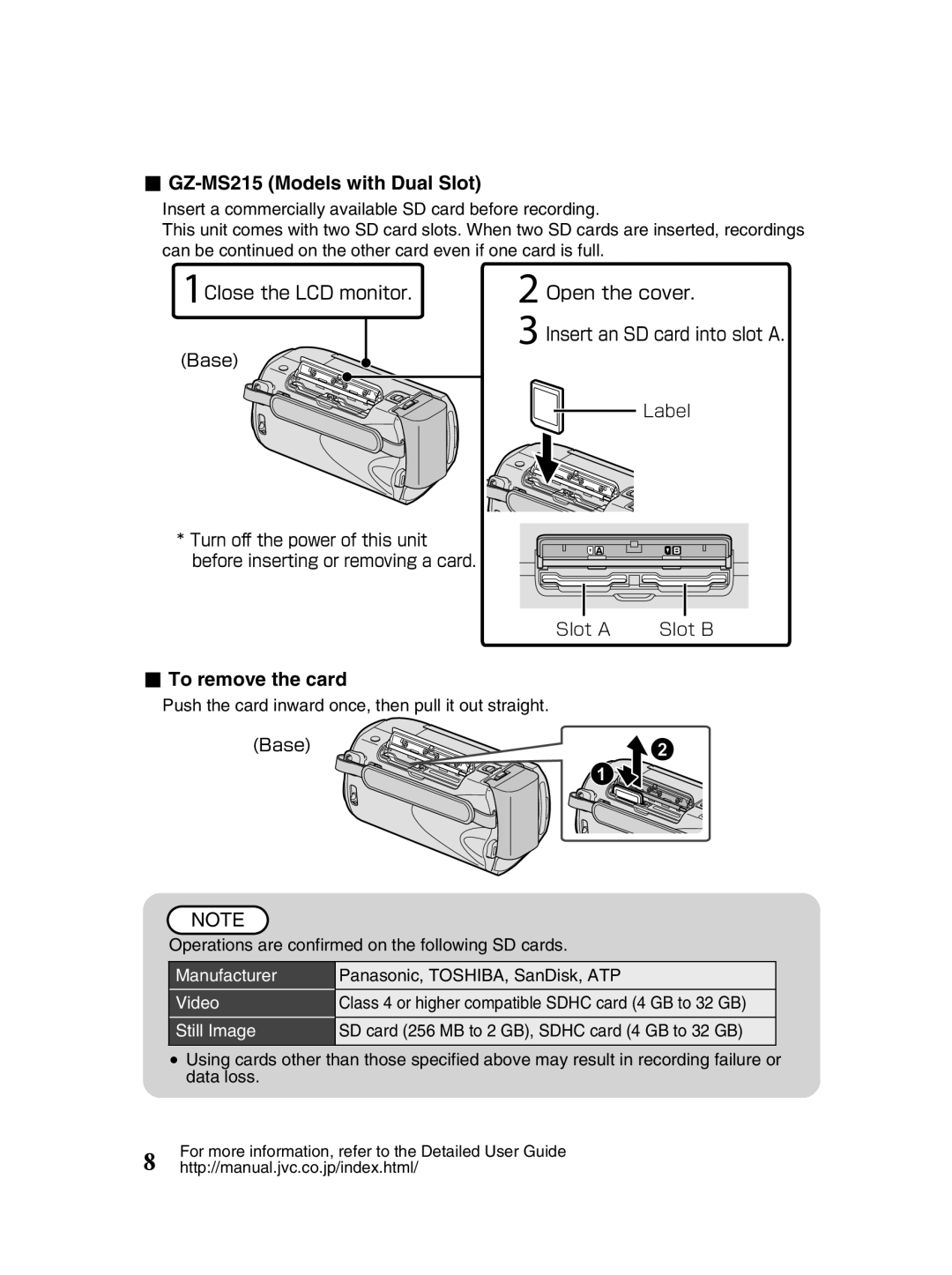 JVC GZ-MS230 manual GZ-MS215 Models with Dual Slot, To remove the card, Manufacturer Panasonic, TOSHIBA, SanDisk, ATP Video 